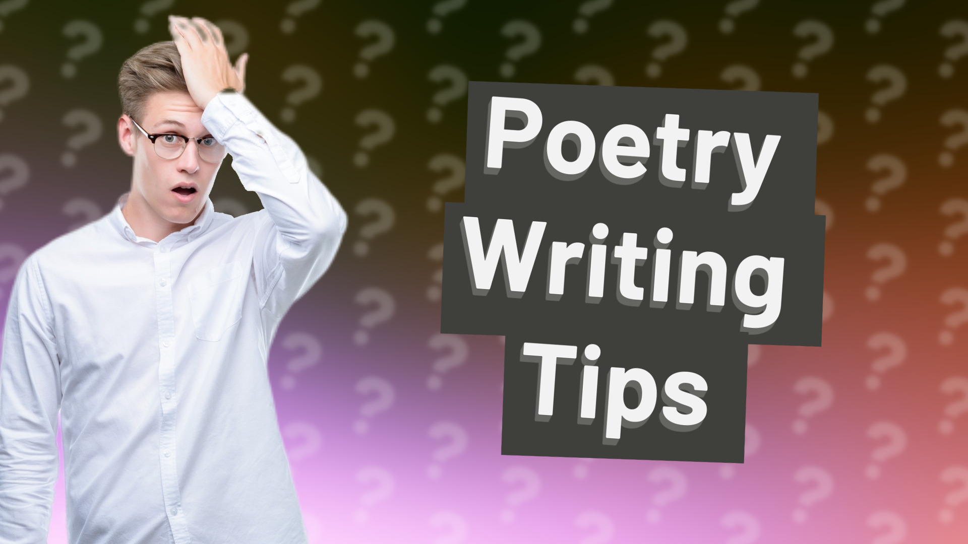 Poetry Writing Tips