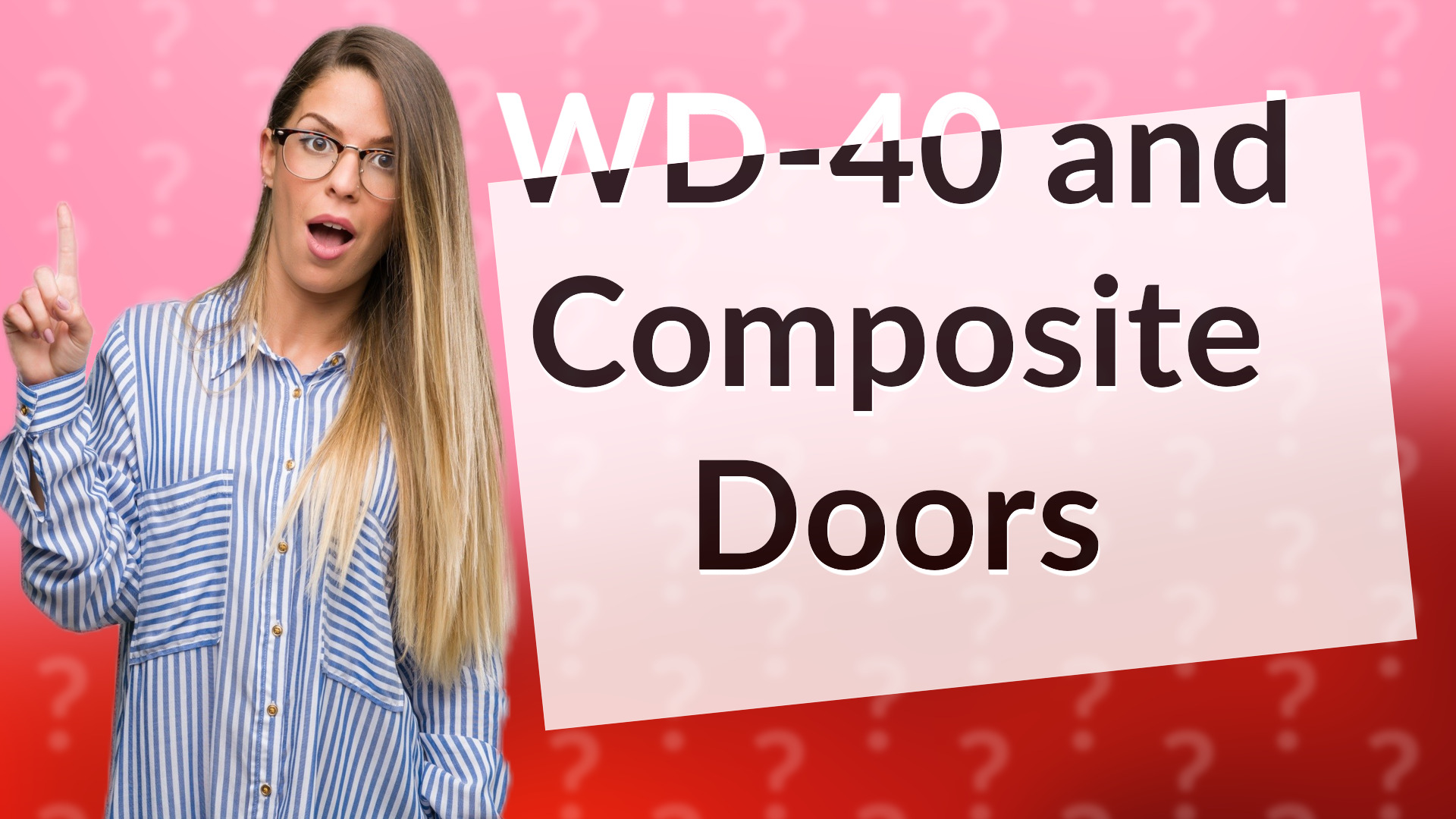 WD-40 and Composite Doors