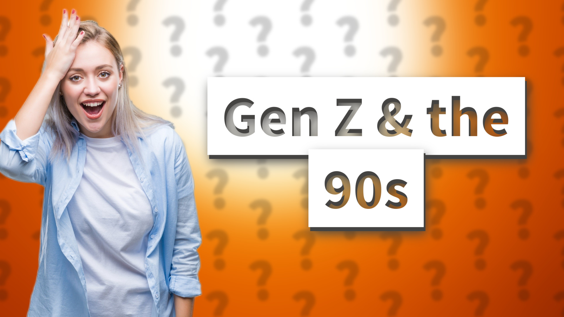Gen Z & the 90s
