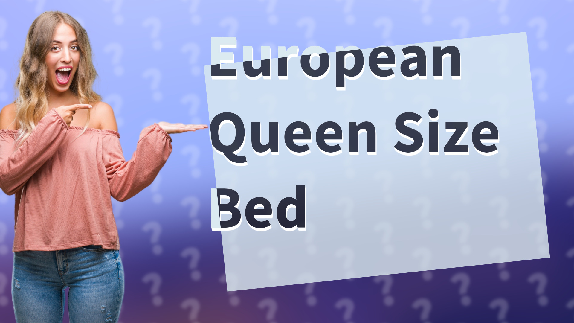 European Queen Size Bed