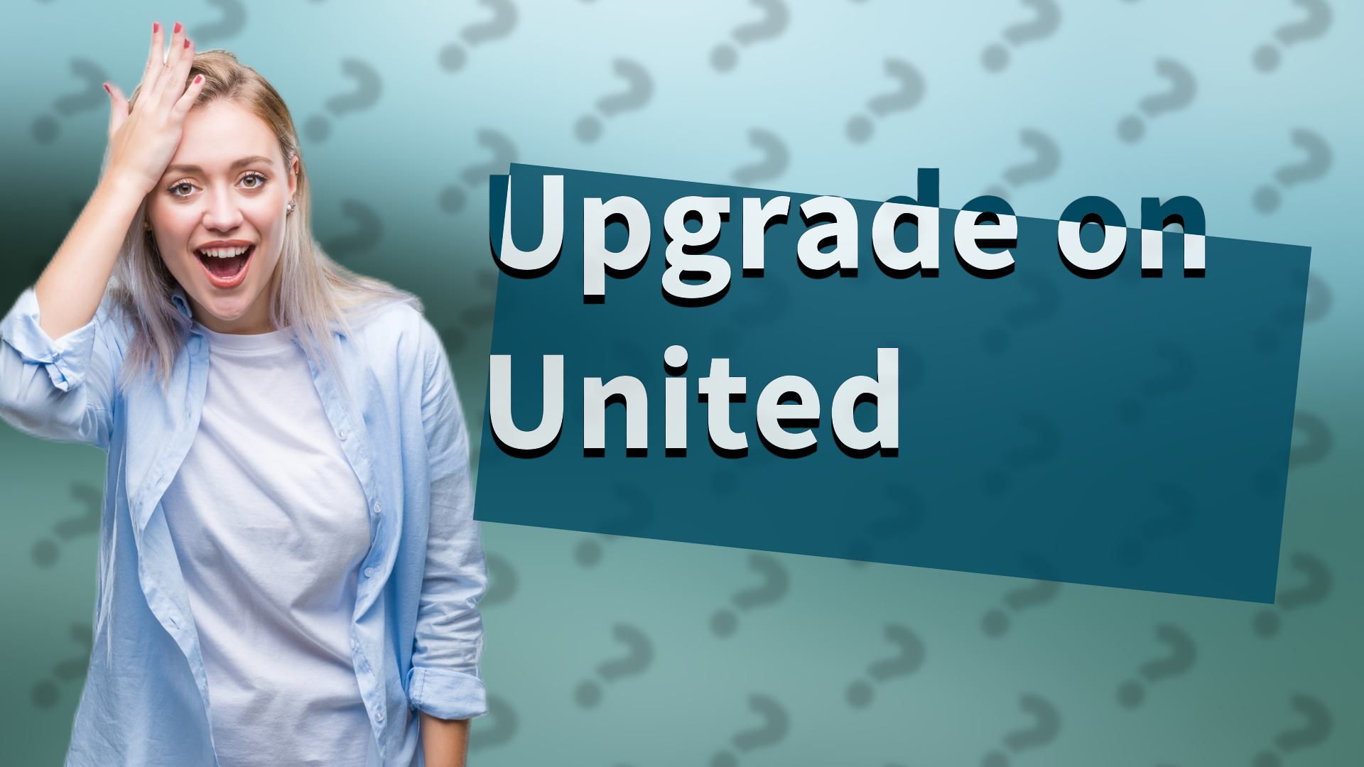Upgrade on United