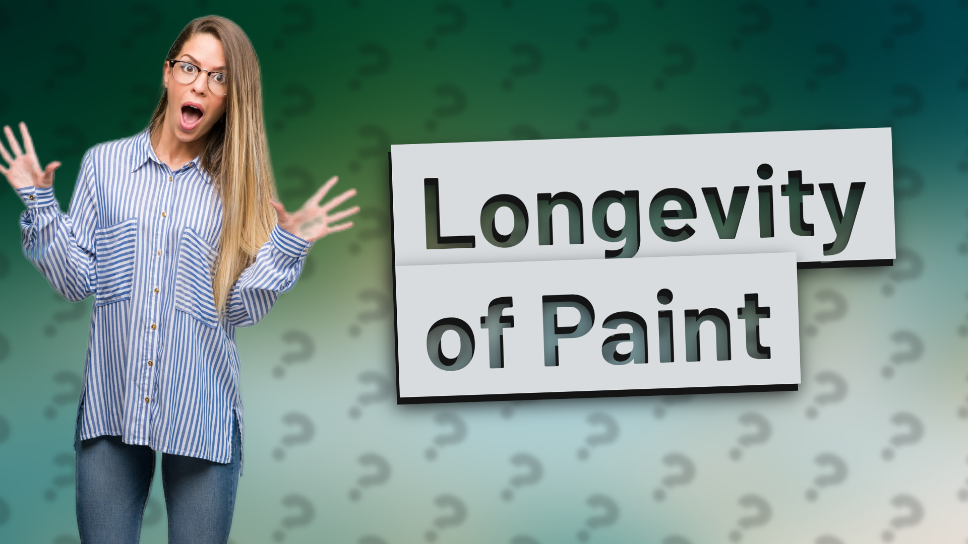Longevity of Paint