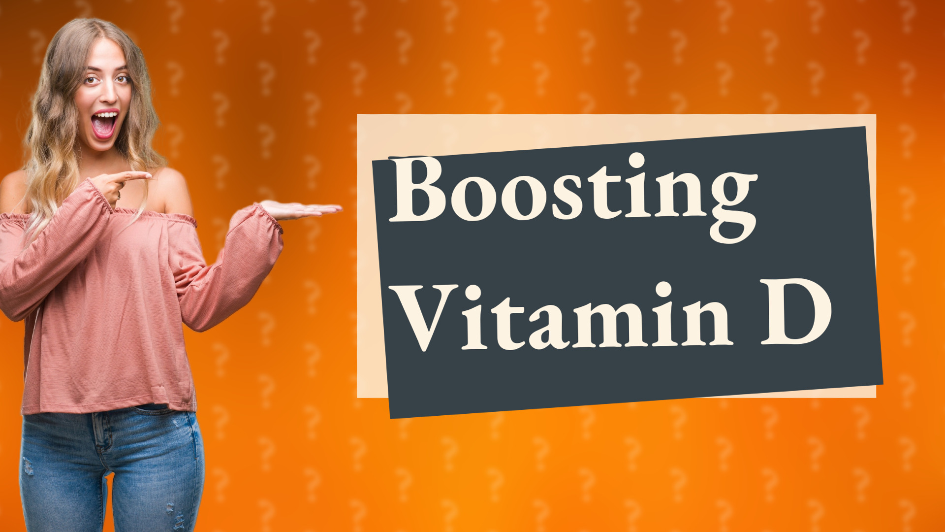 Boosting Vitamin D
