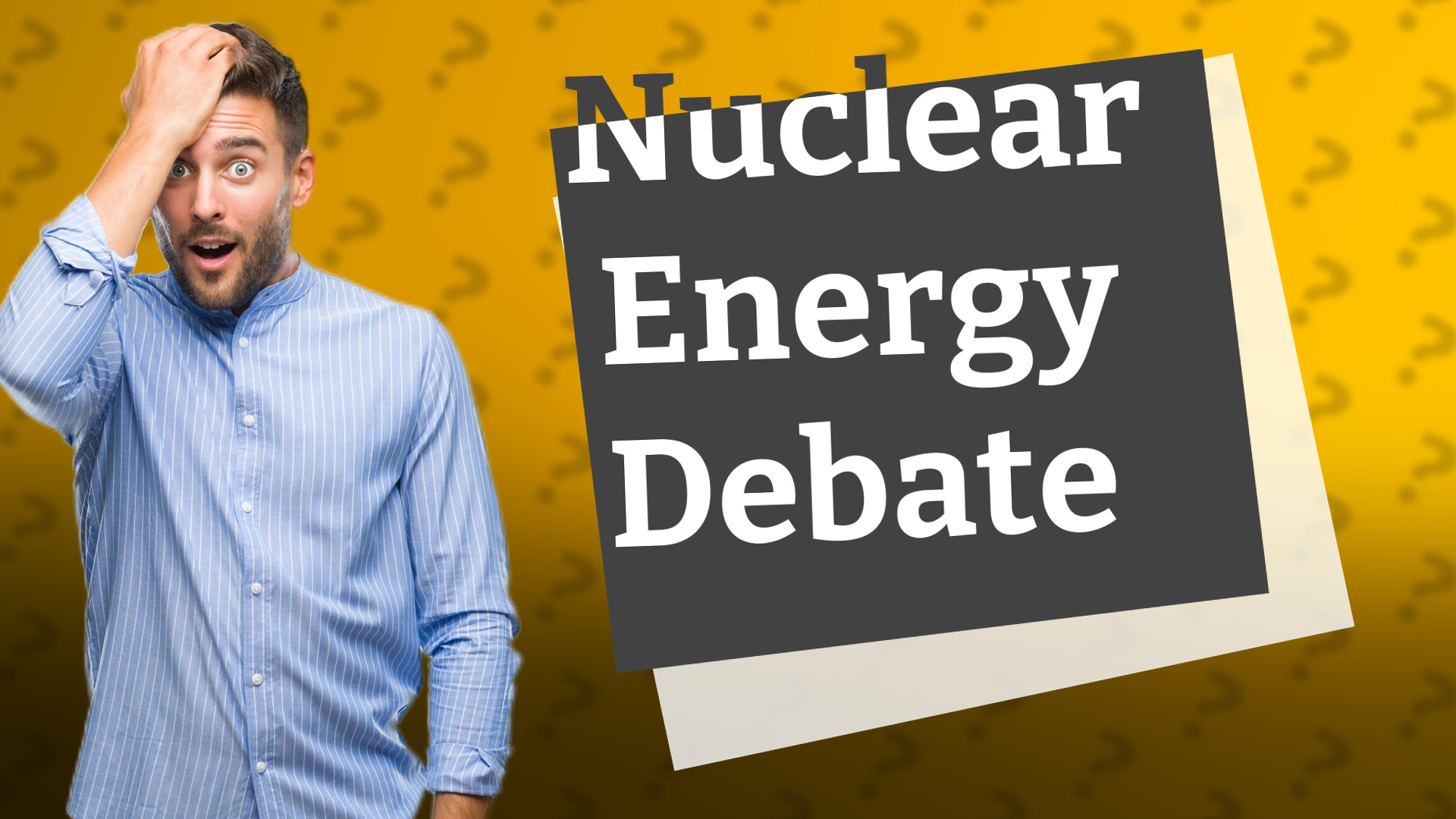 Nuclear Energy Debate