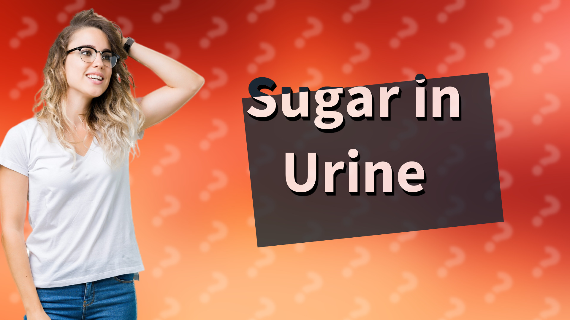Sugar in Urine