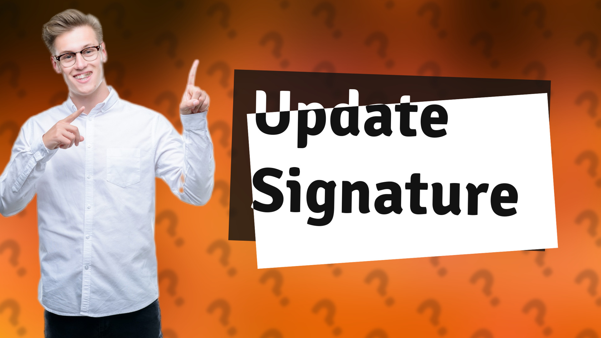 Update Signature