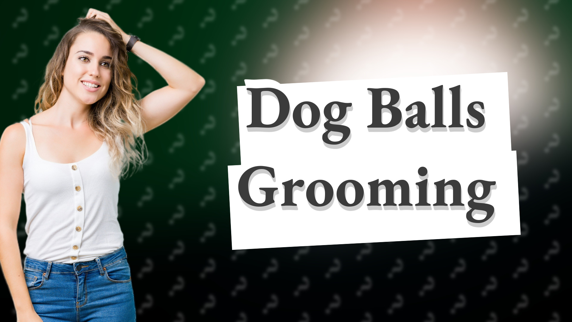 Dog Balls Grooming