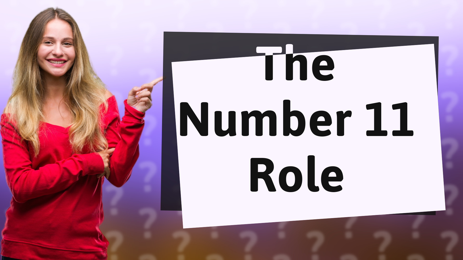 The Number 11 Role