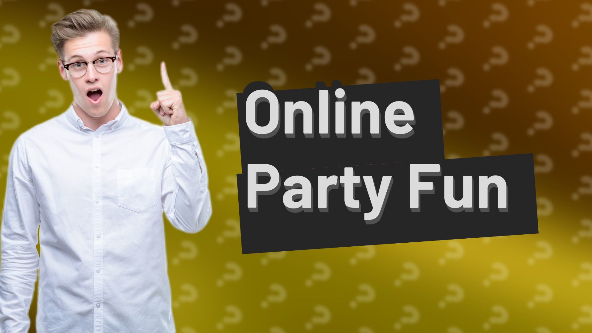 Online Party Fun