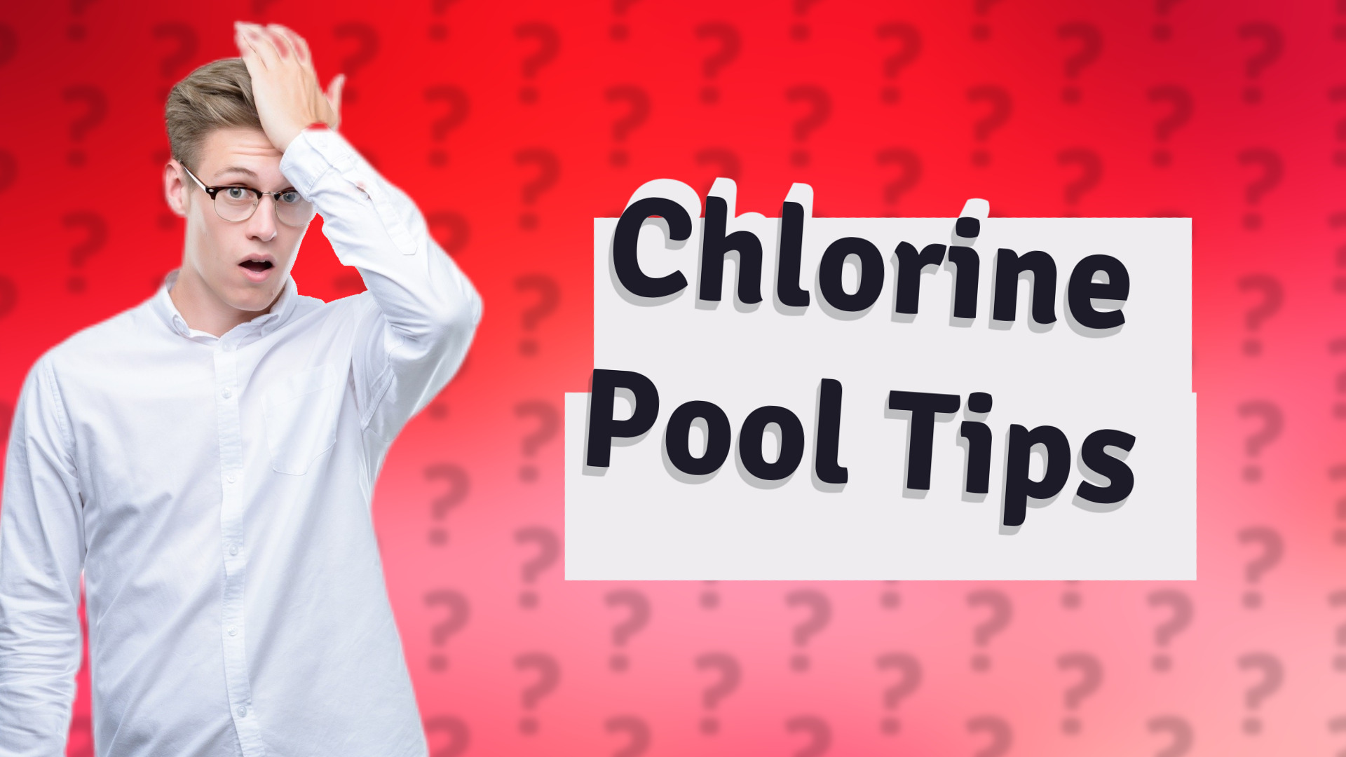 Chlorine Pool Tips