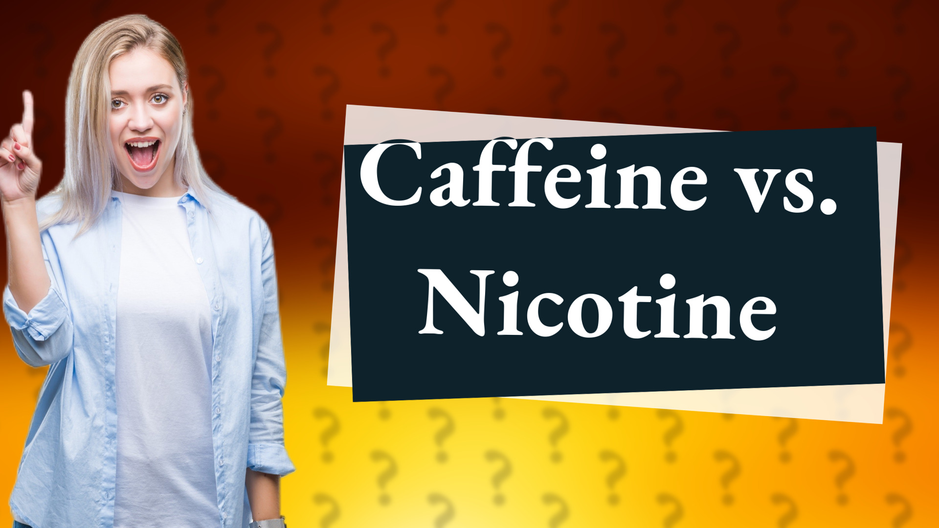 Caffeine vs. Nicotine