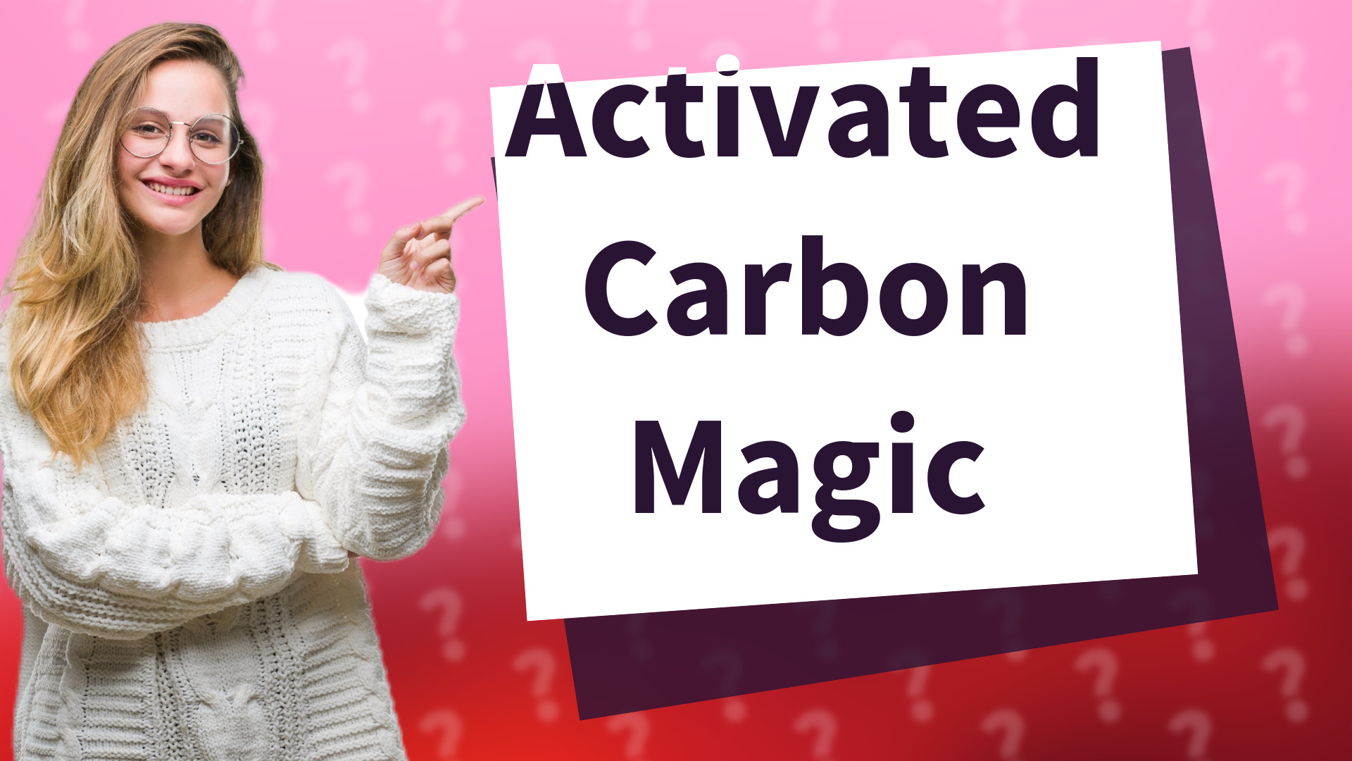 Activated Carbon Magic