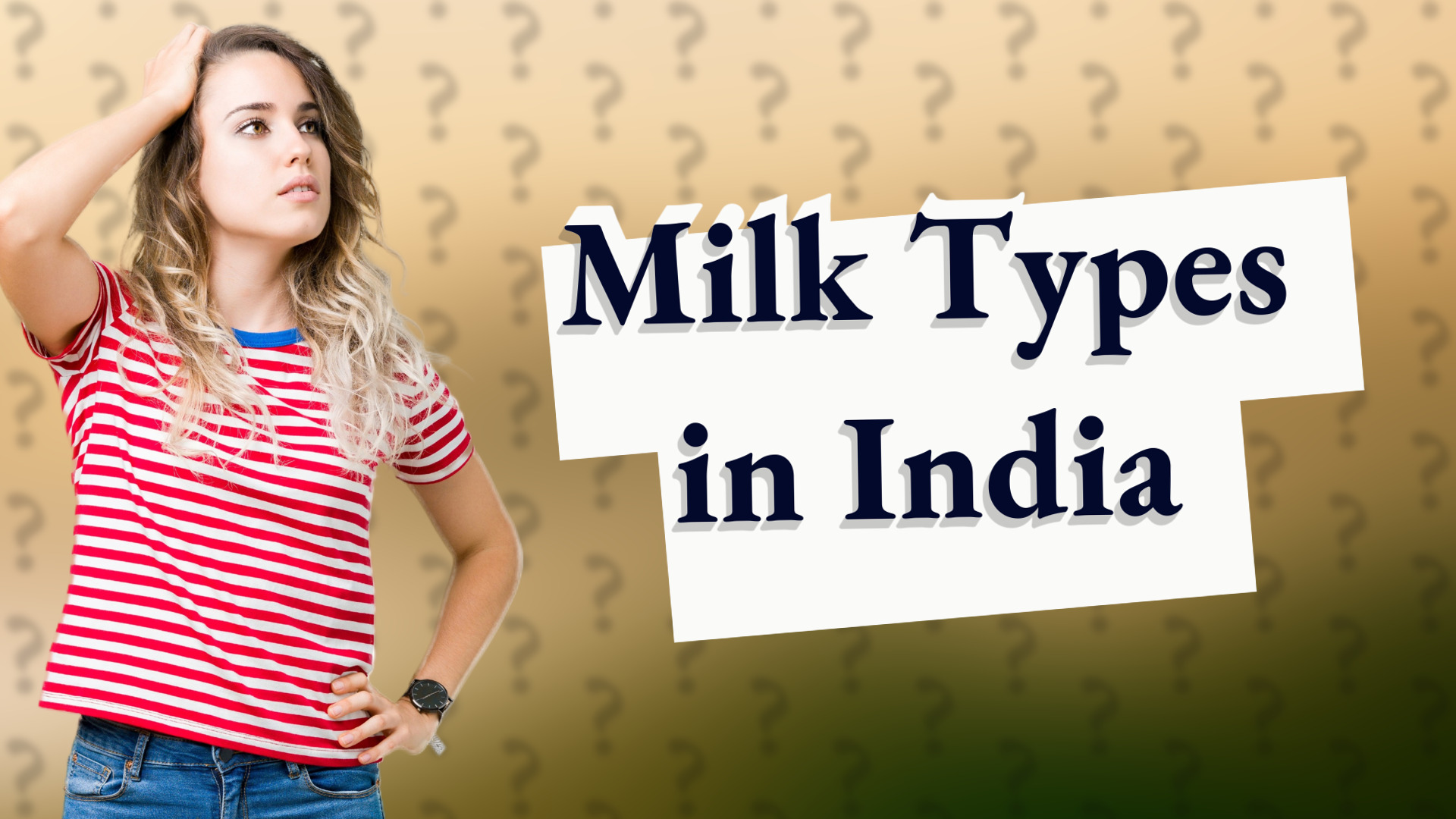 Milk Types in India