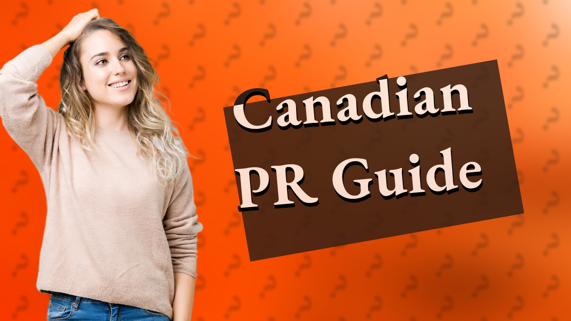 Canadian PR Guide