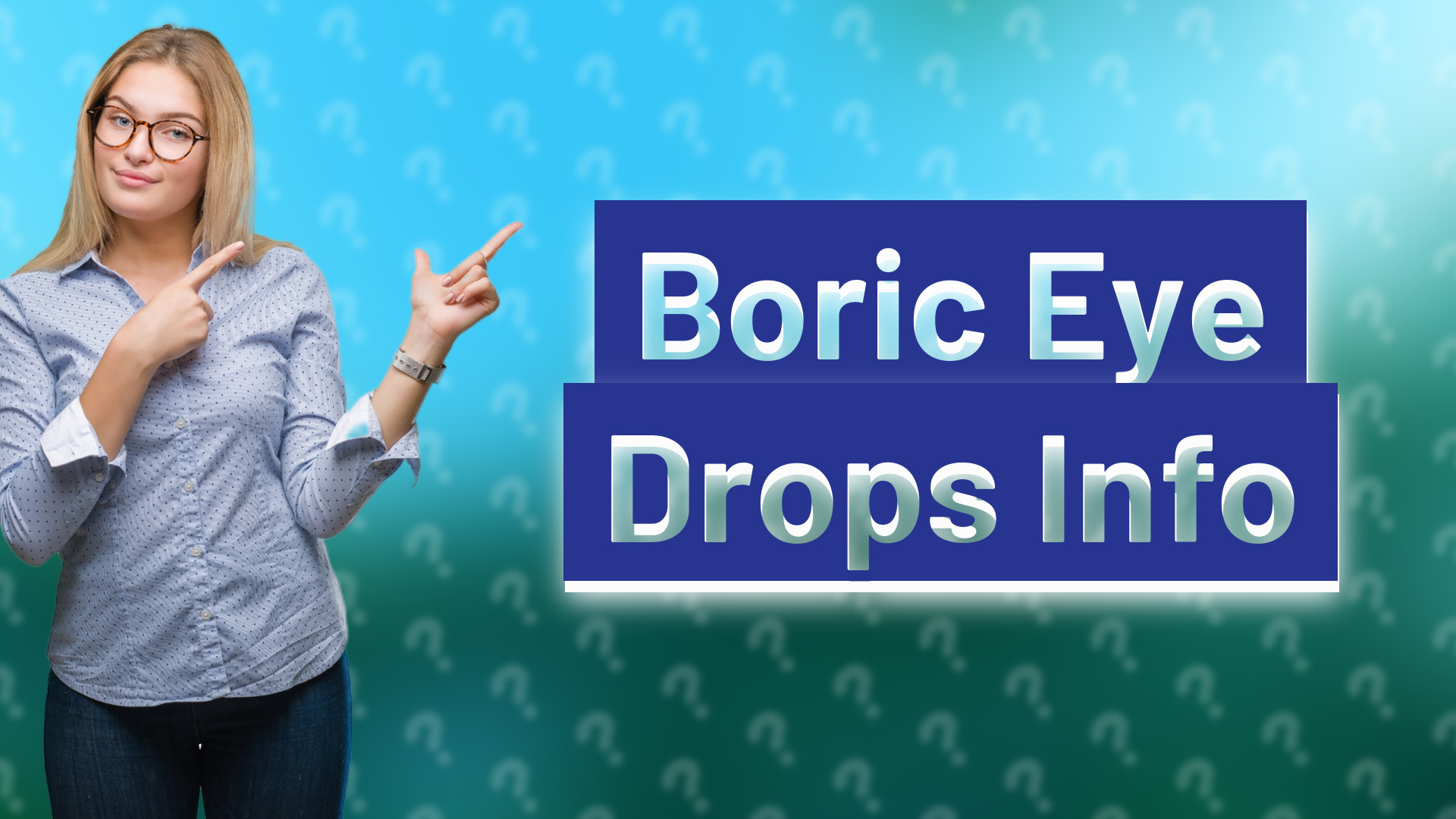 Boric Eye Drops Info
