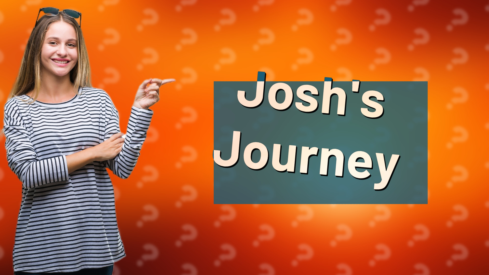 Josh's Journey