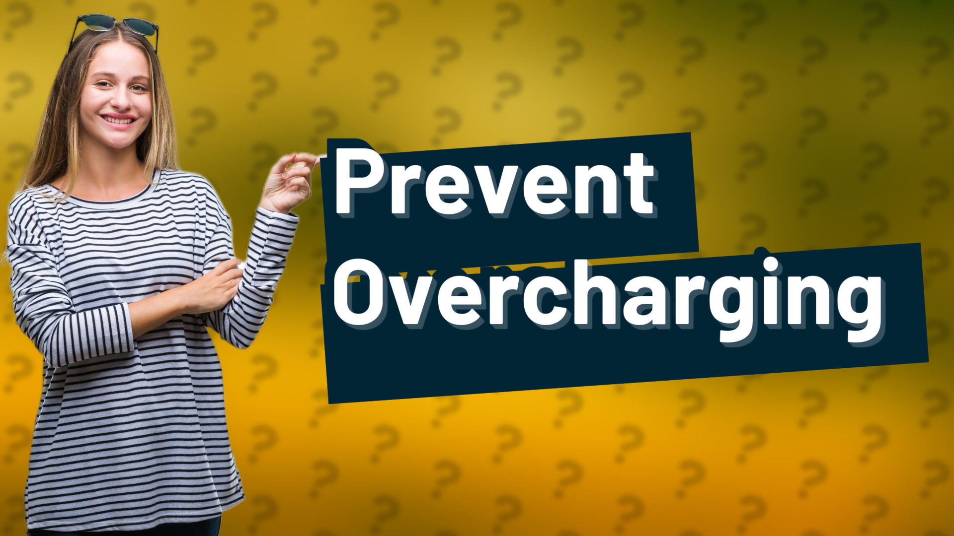 Prevent Overcharging