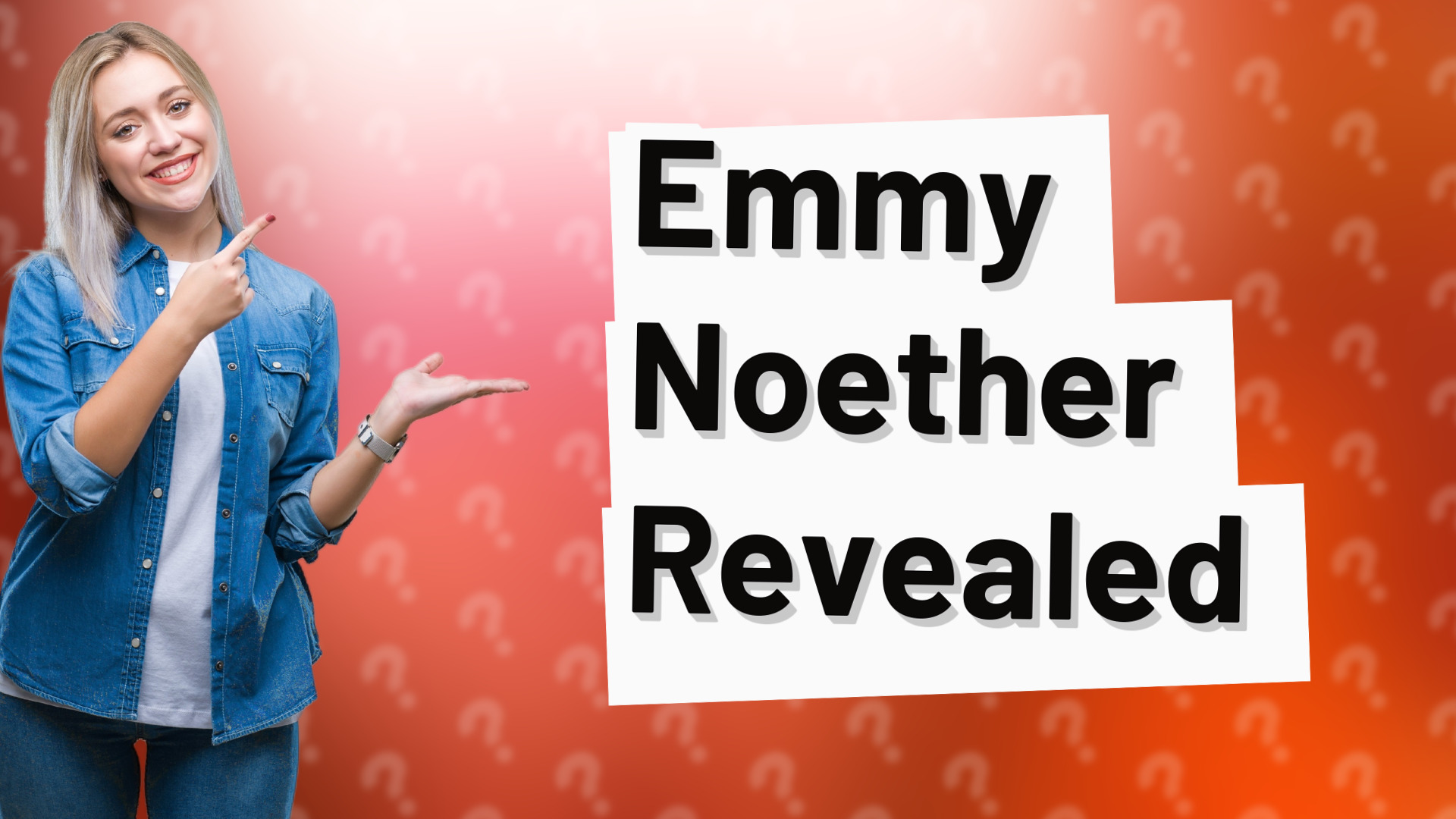 Emmy Noether Revealed