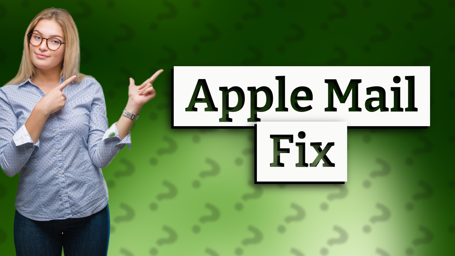 Apple Mail Fix