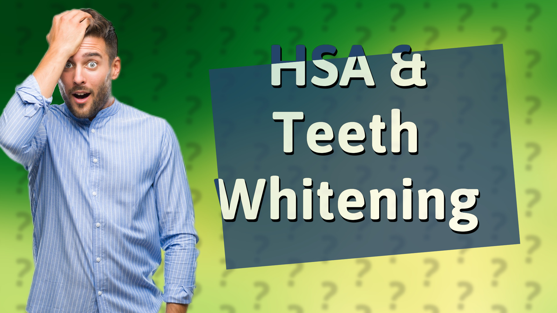 HSA & Teeth Whitening