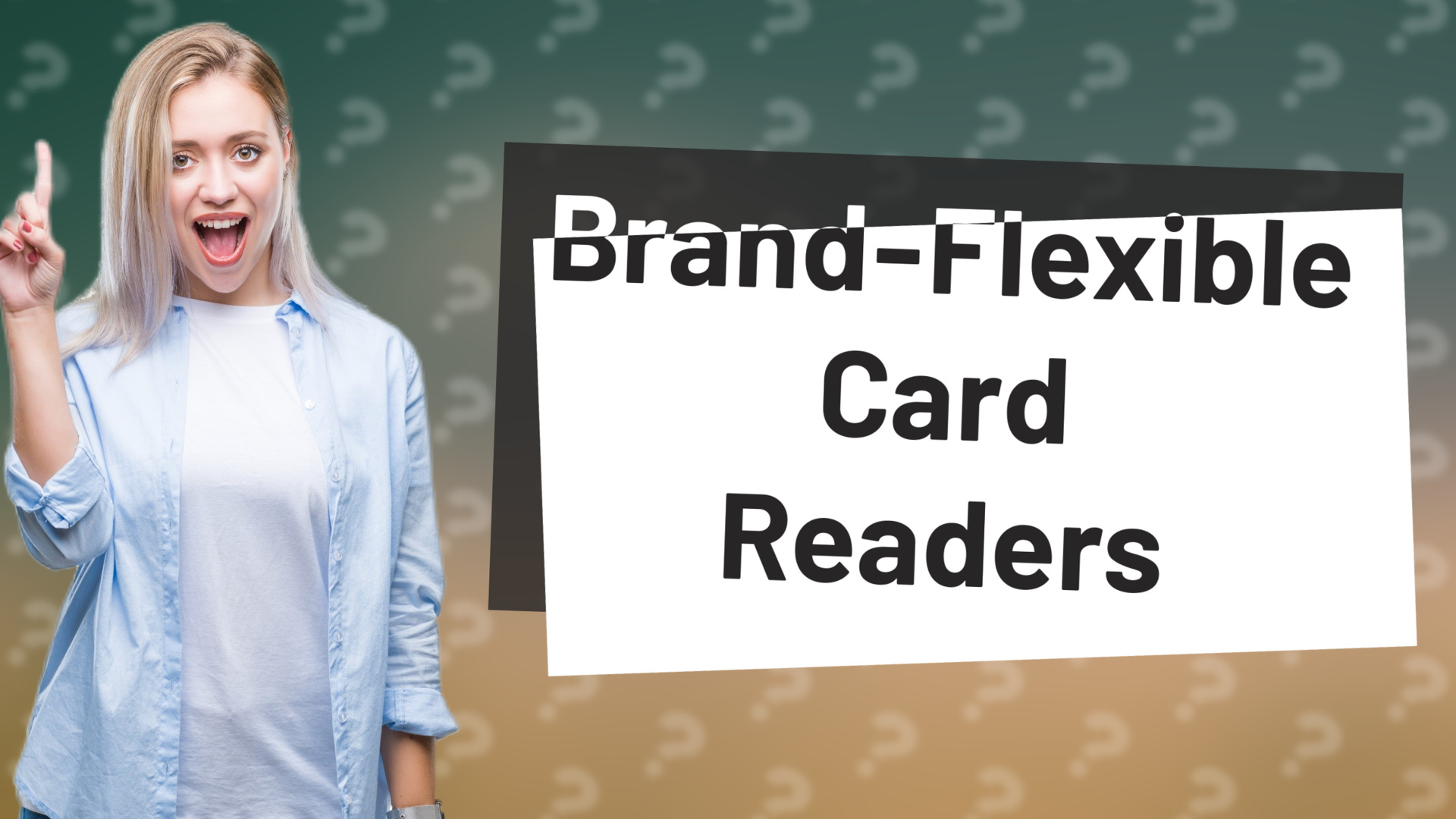 Brand-Flexible Card Readers