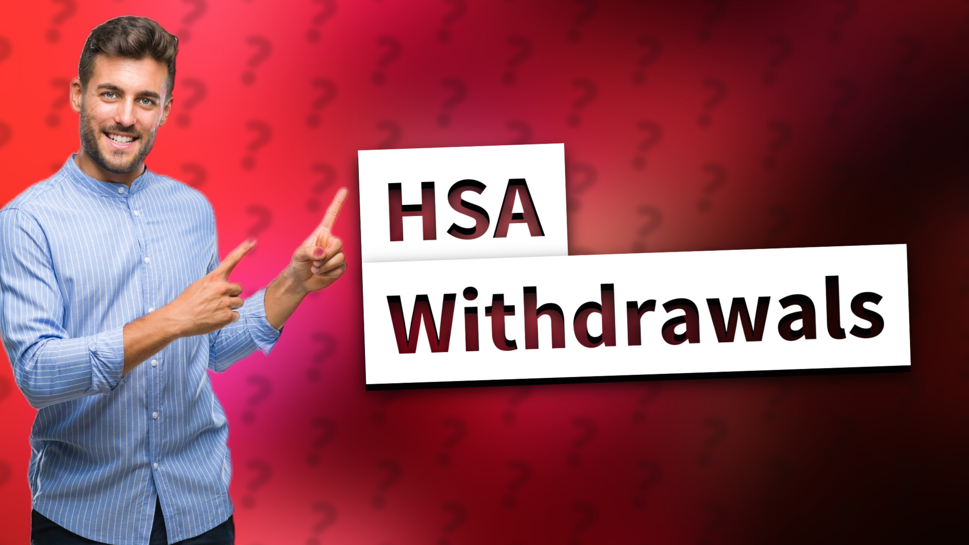 HSA Withdrawals