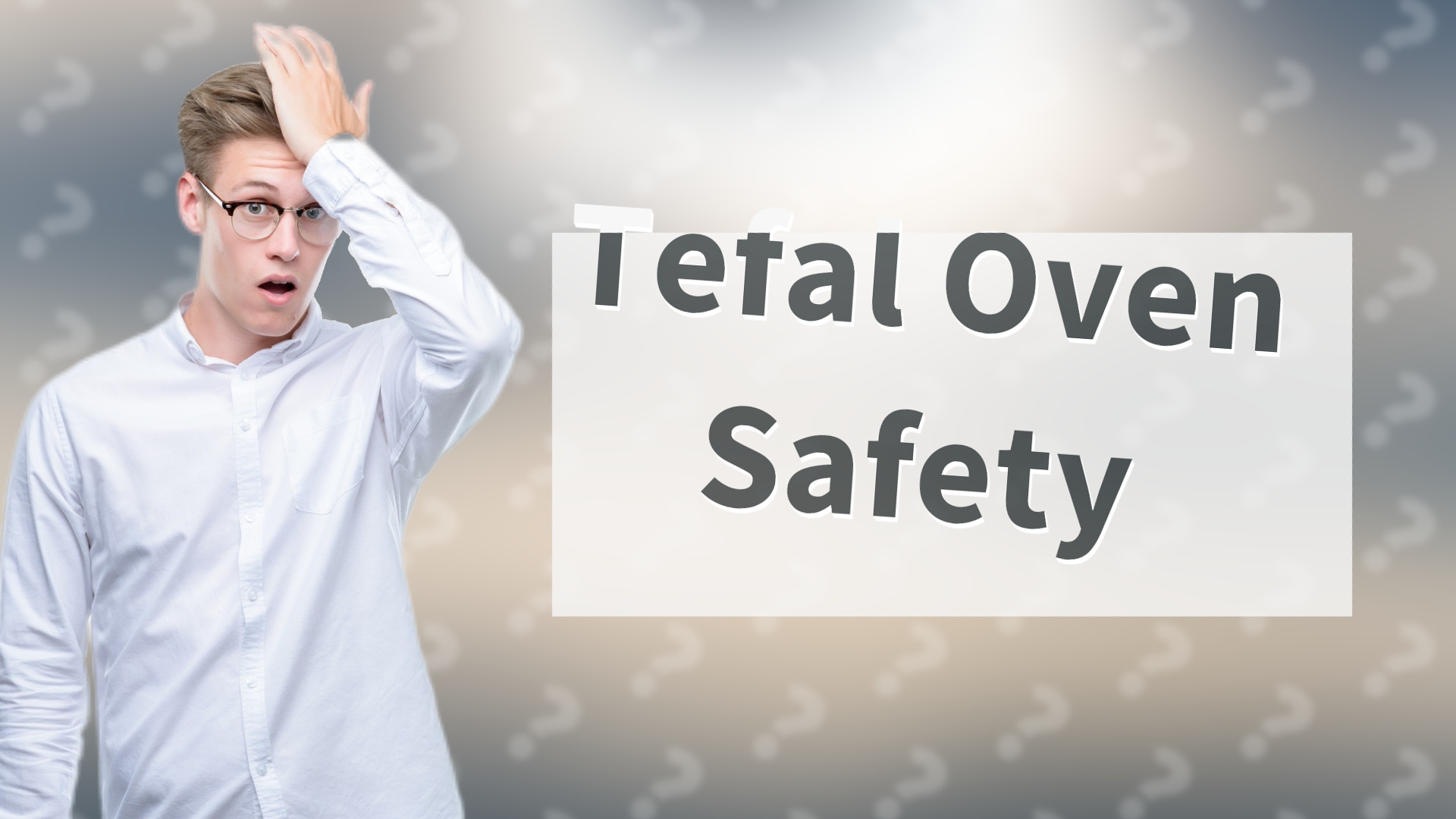 Tefal Oven Safety
