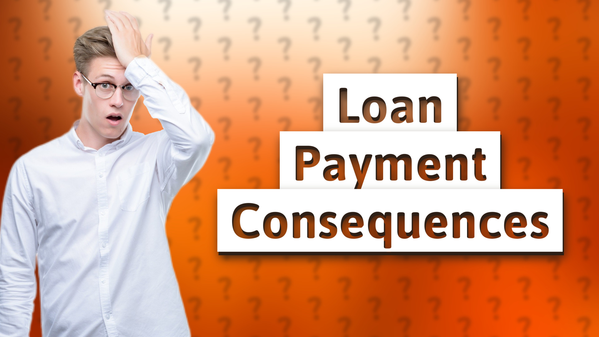 Loan Payment Consequences