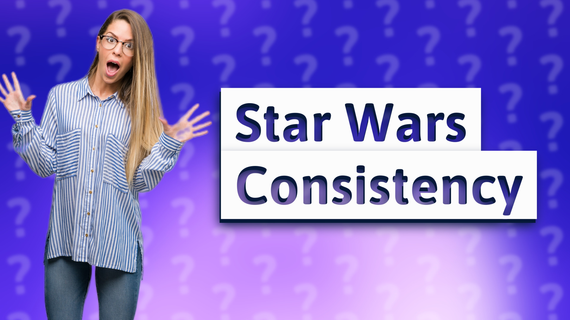 Star Wars Consistency