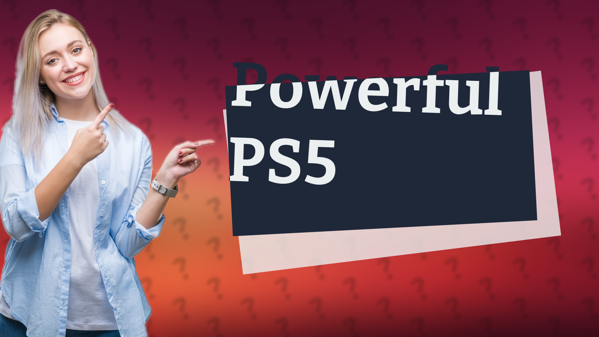 Powerful PS5