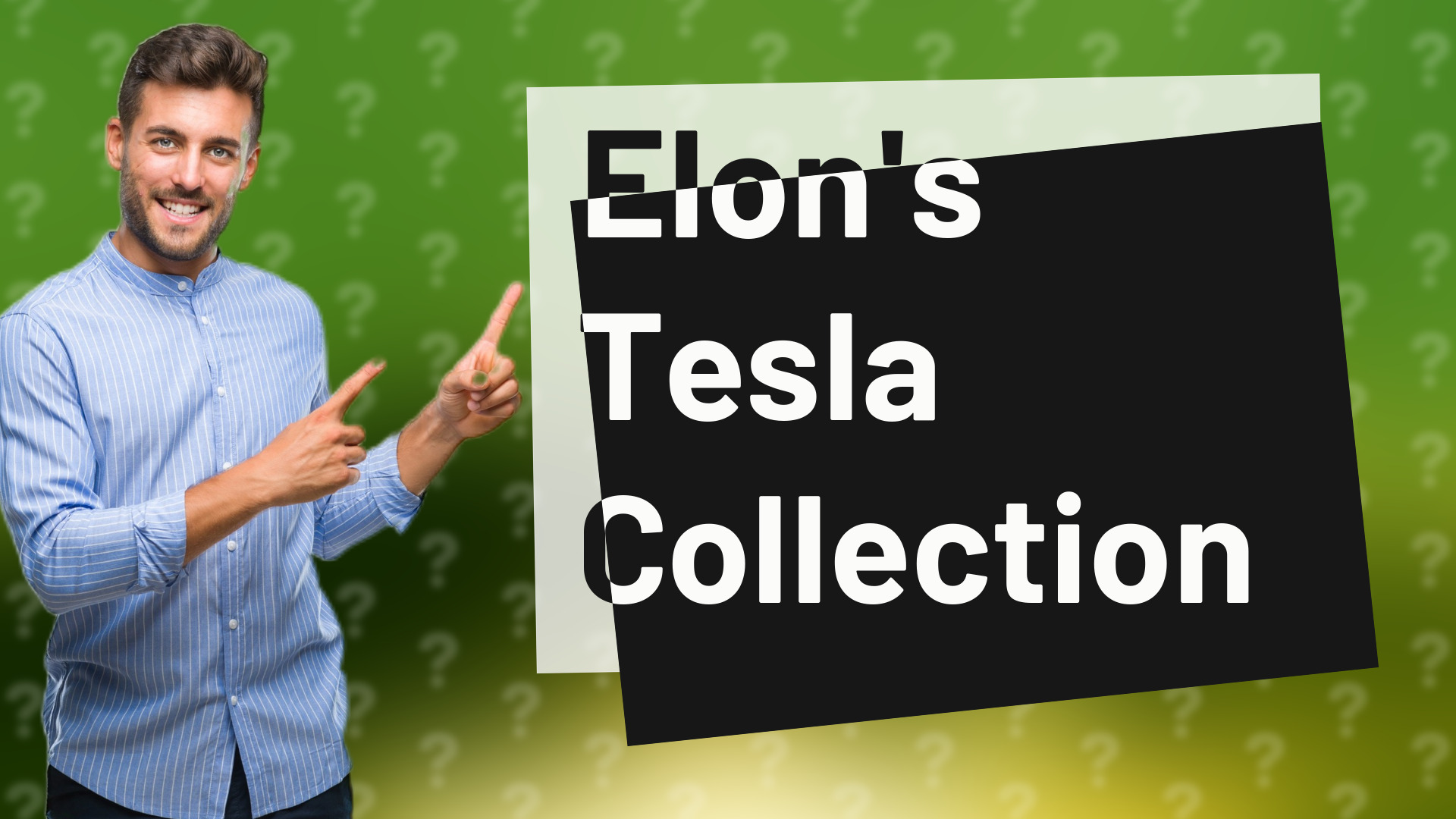 Elon's Tesla Collection