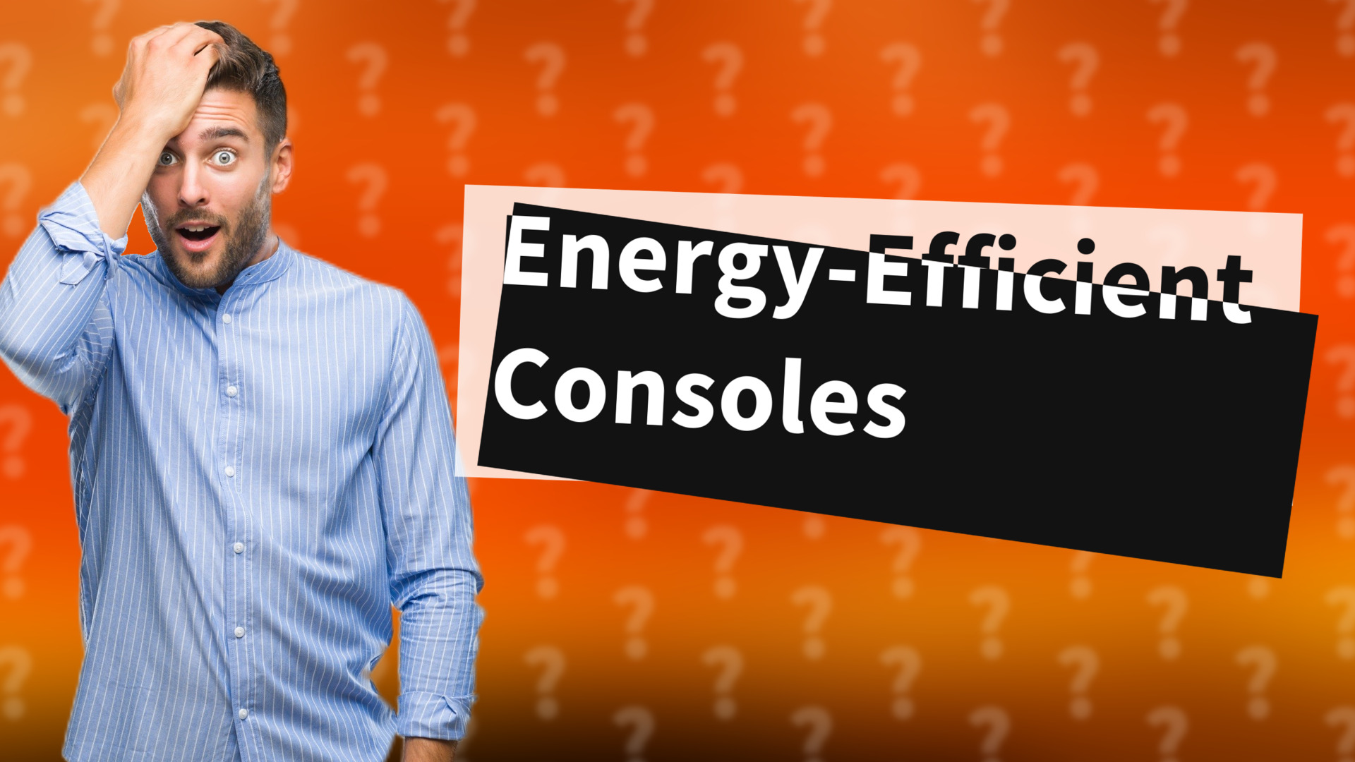 Energy-Efficient Consoles