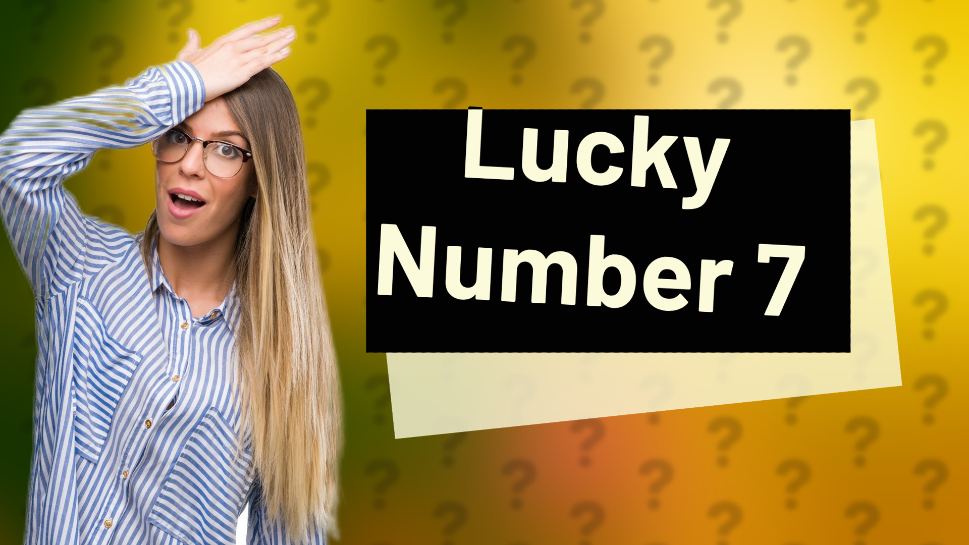 Lucky Number 7