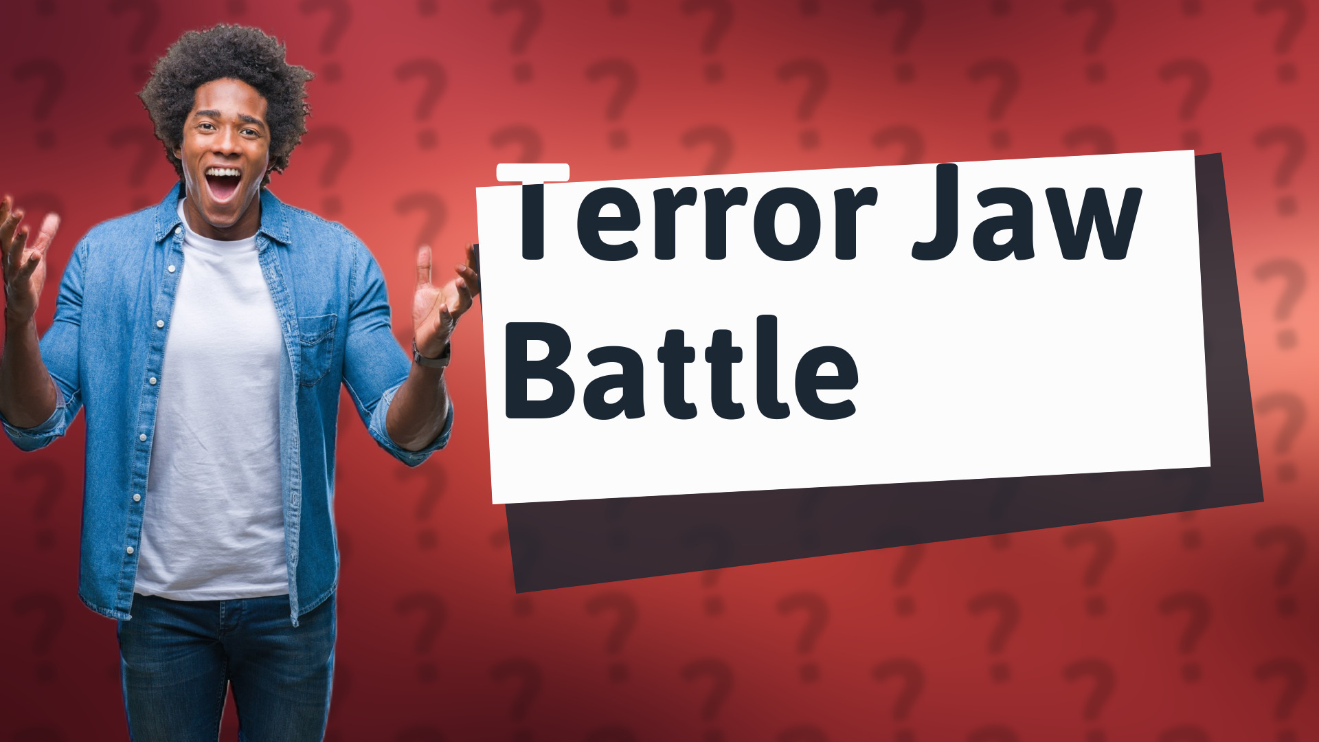 Terror Jaw Battle