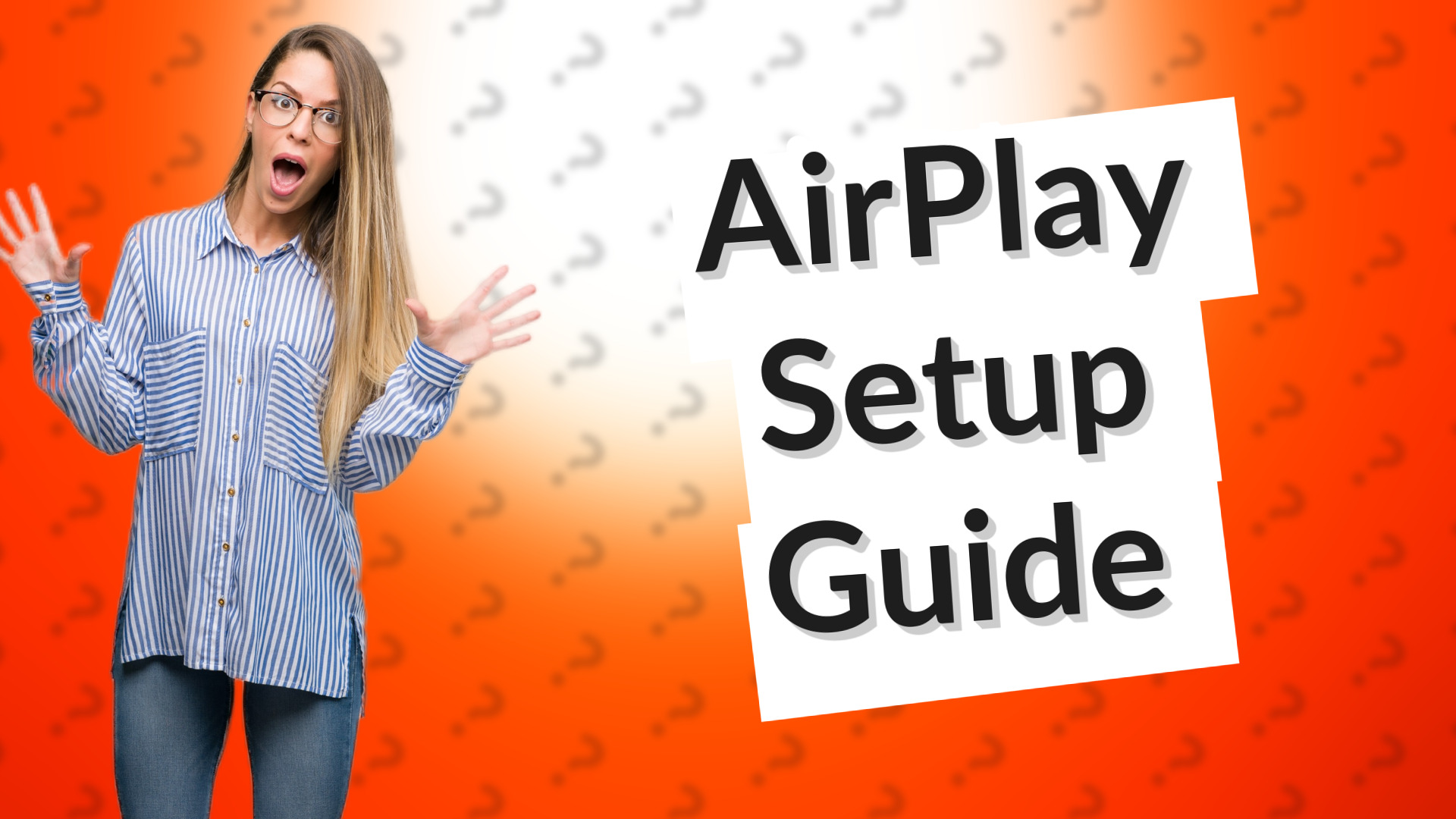AirPlay Setup Guide