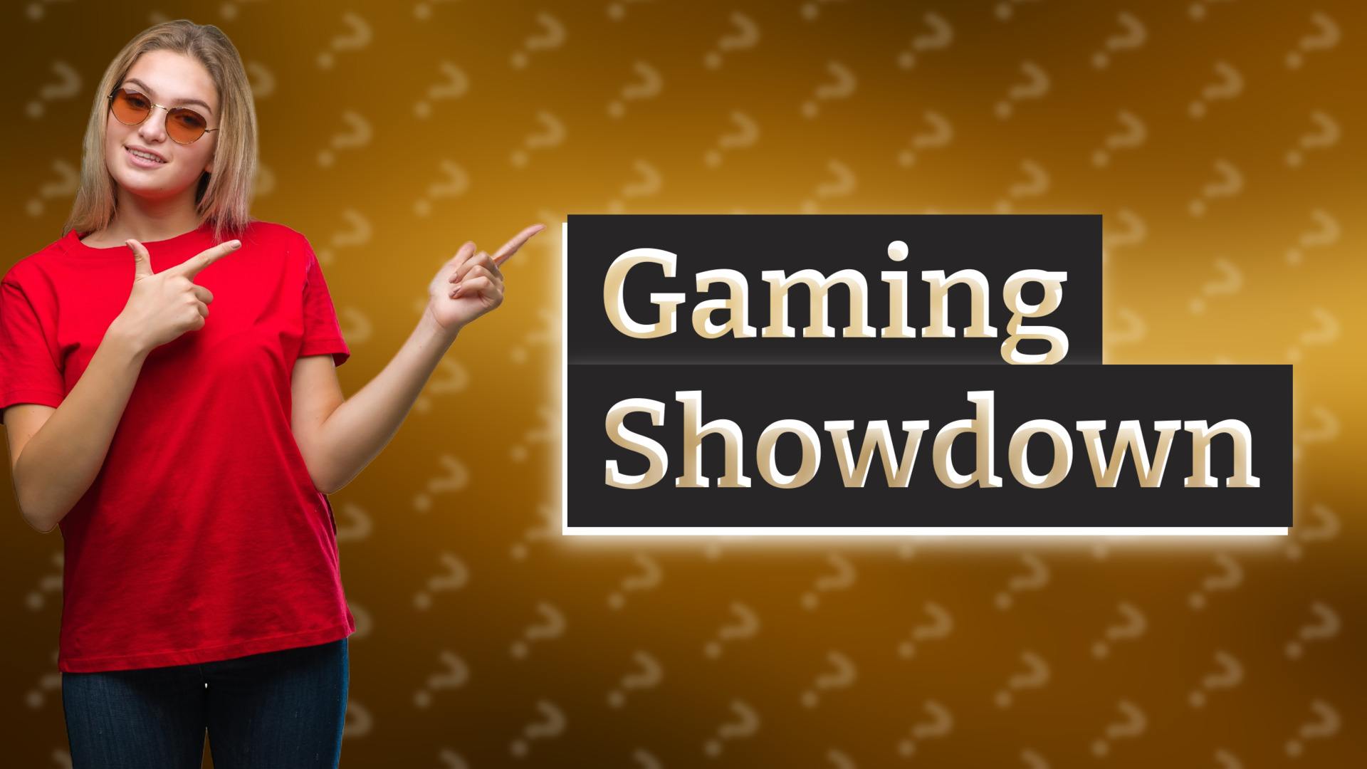 Gaming Showdown