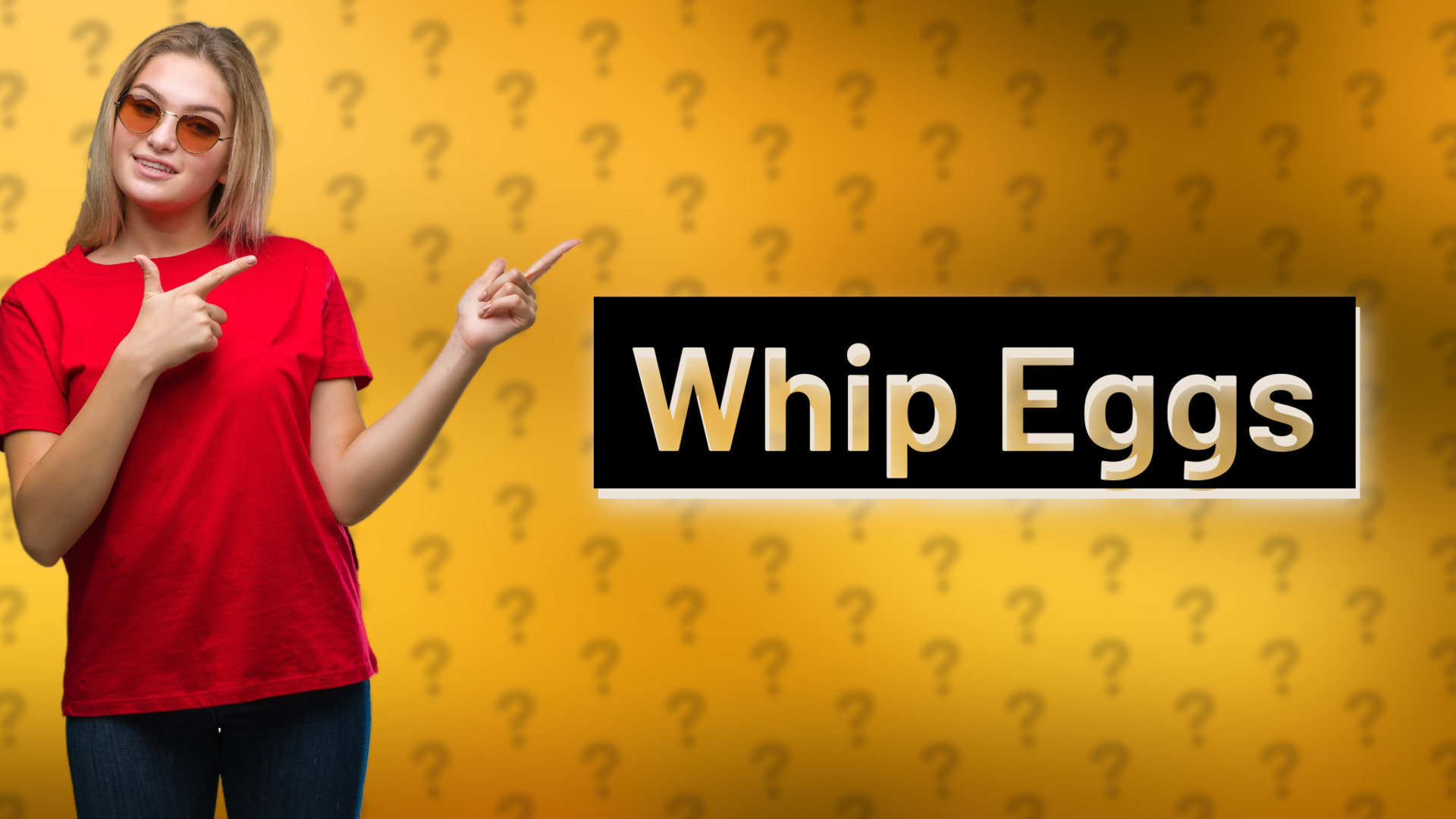 Whip Eggs