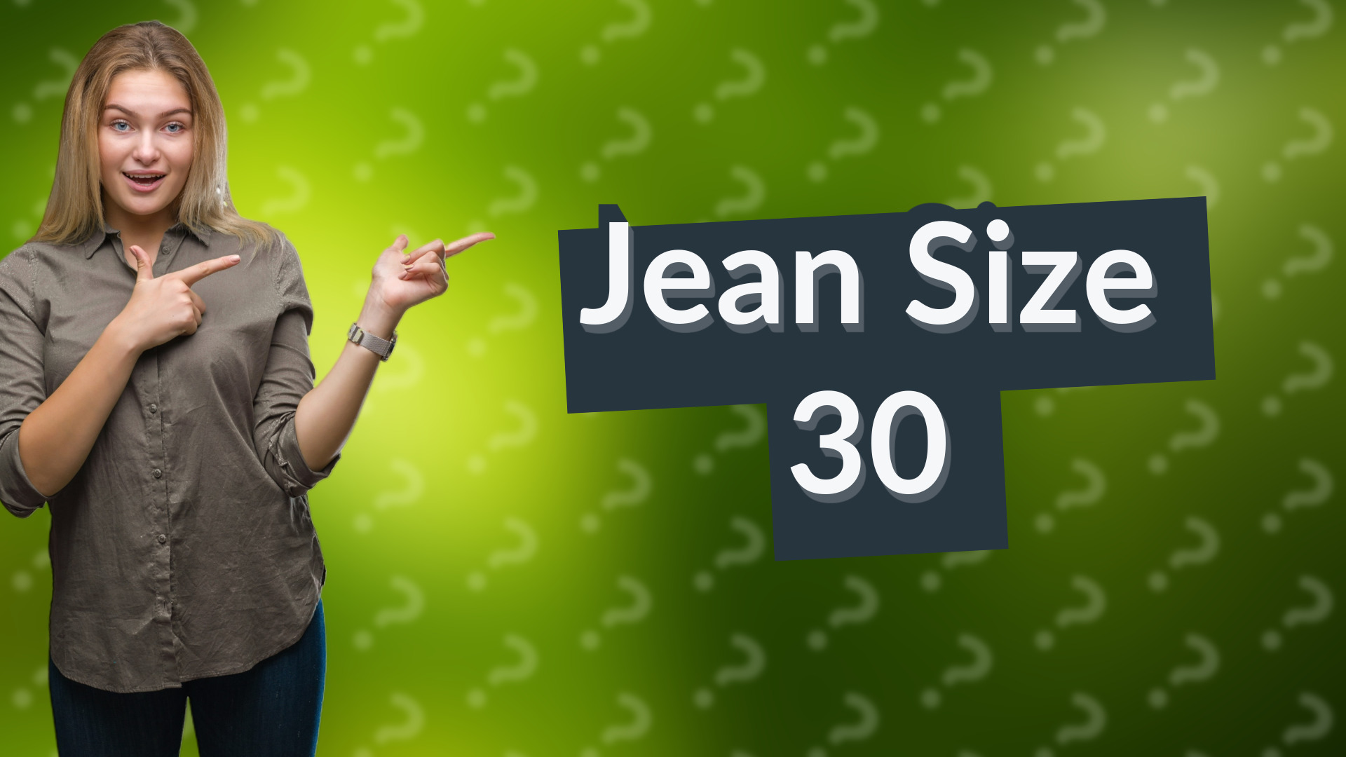 Jean Size 30