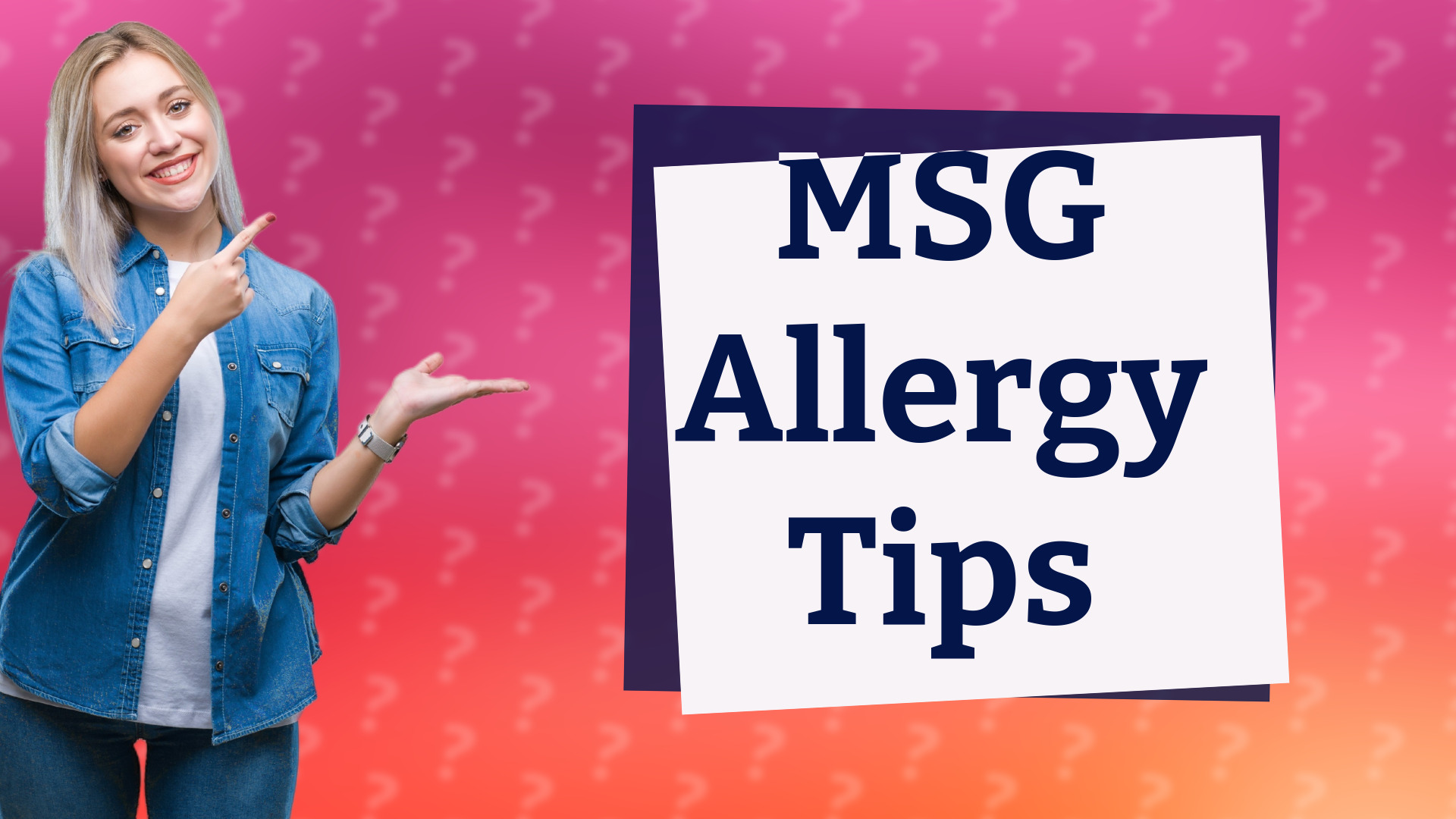 MSG Allergy Tips
