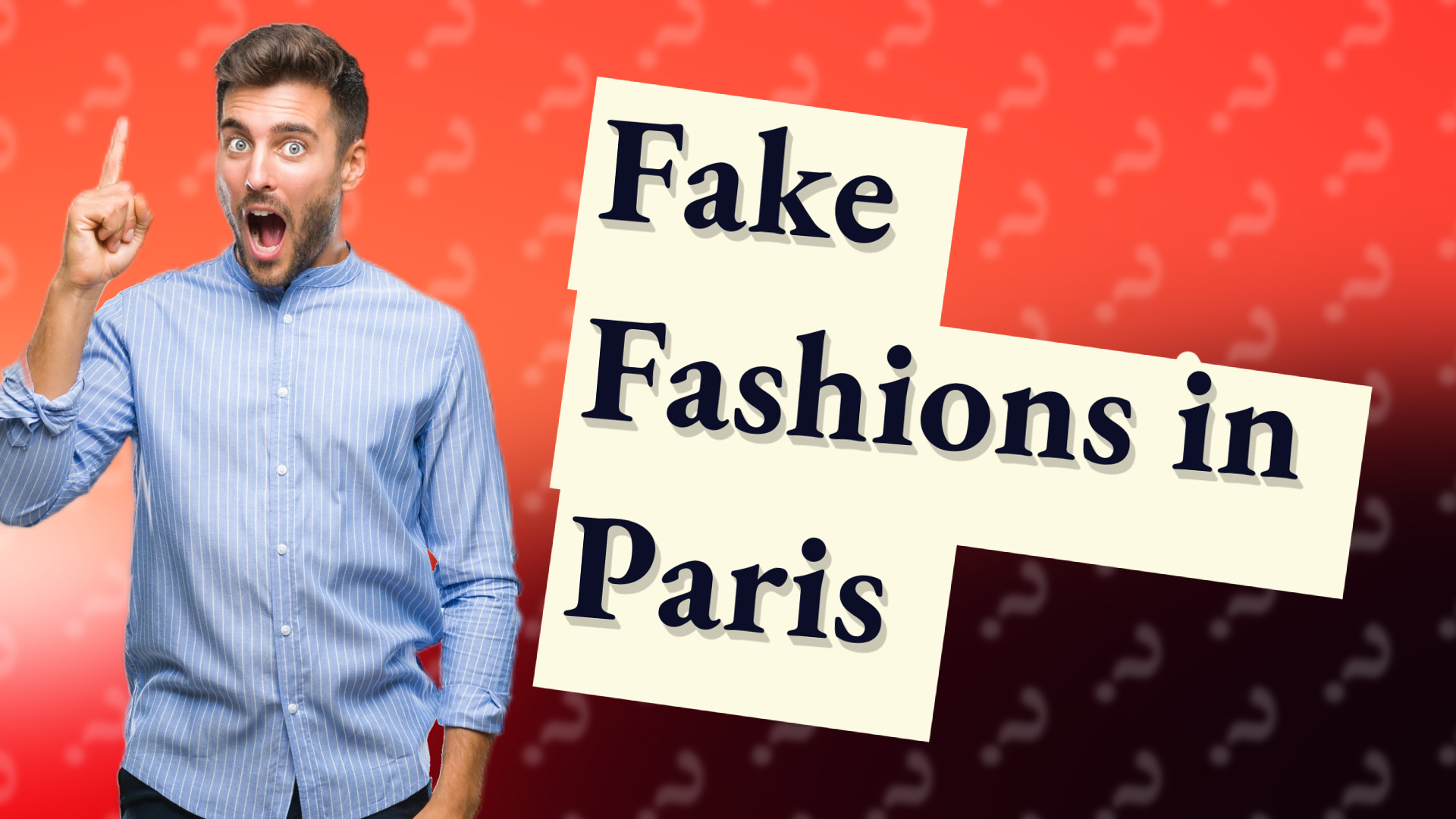 Fake Fashions in Paris