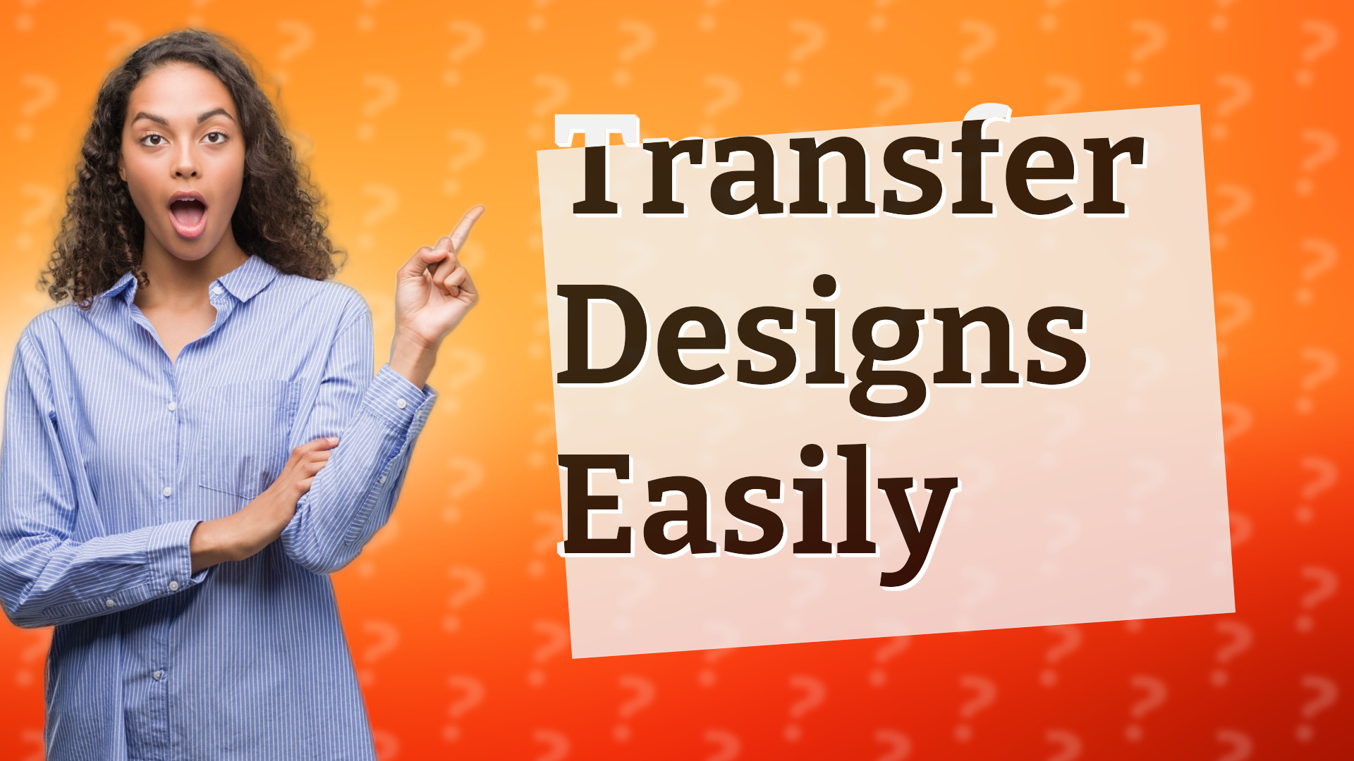 Transfer Designs Easily