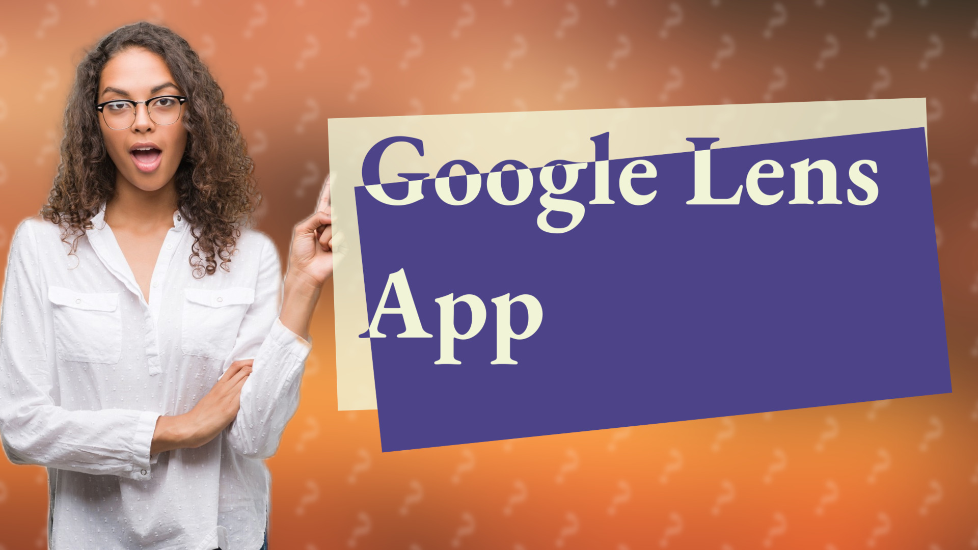 Google Lens App