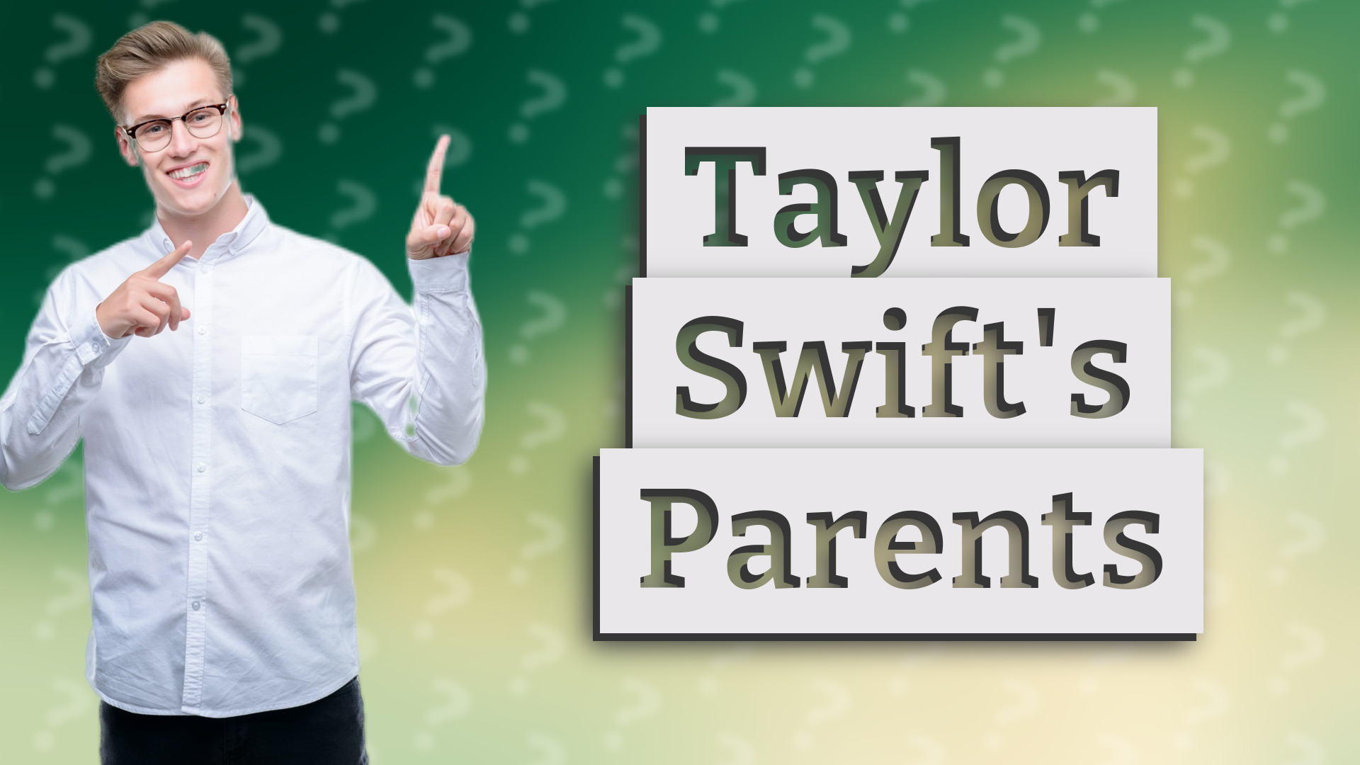 Taylor Swift's Parents