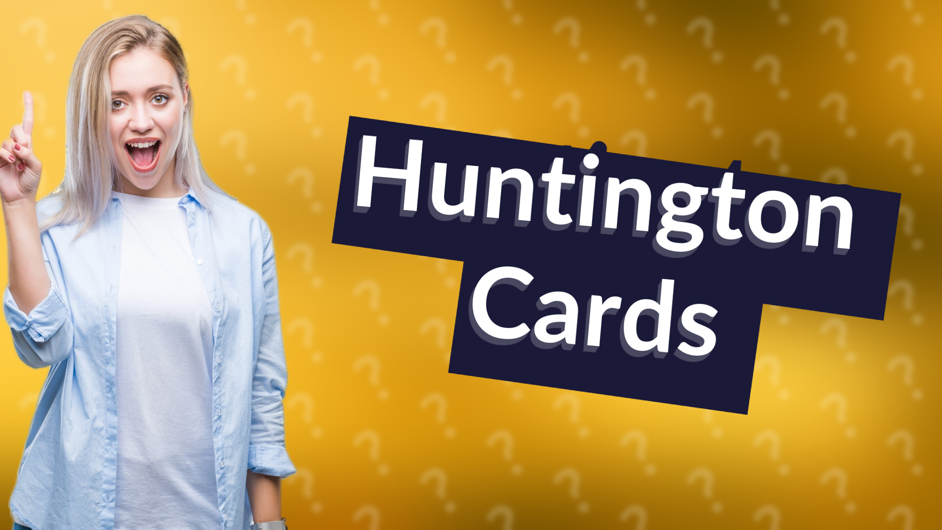 Huntington Cards