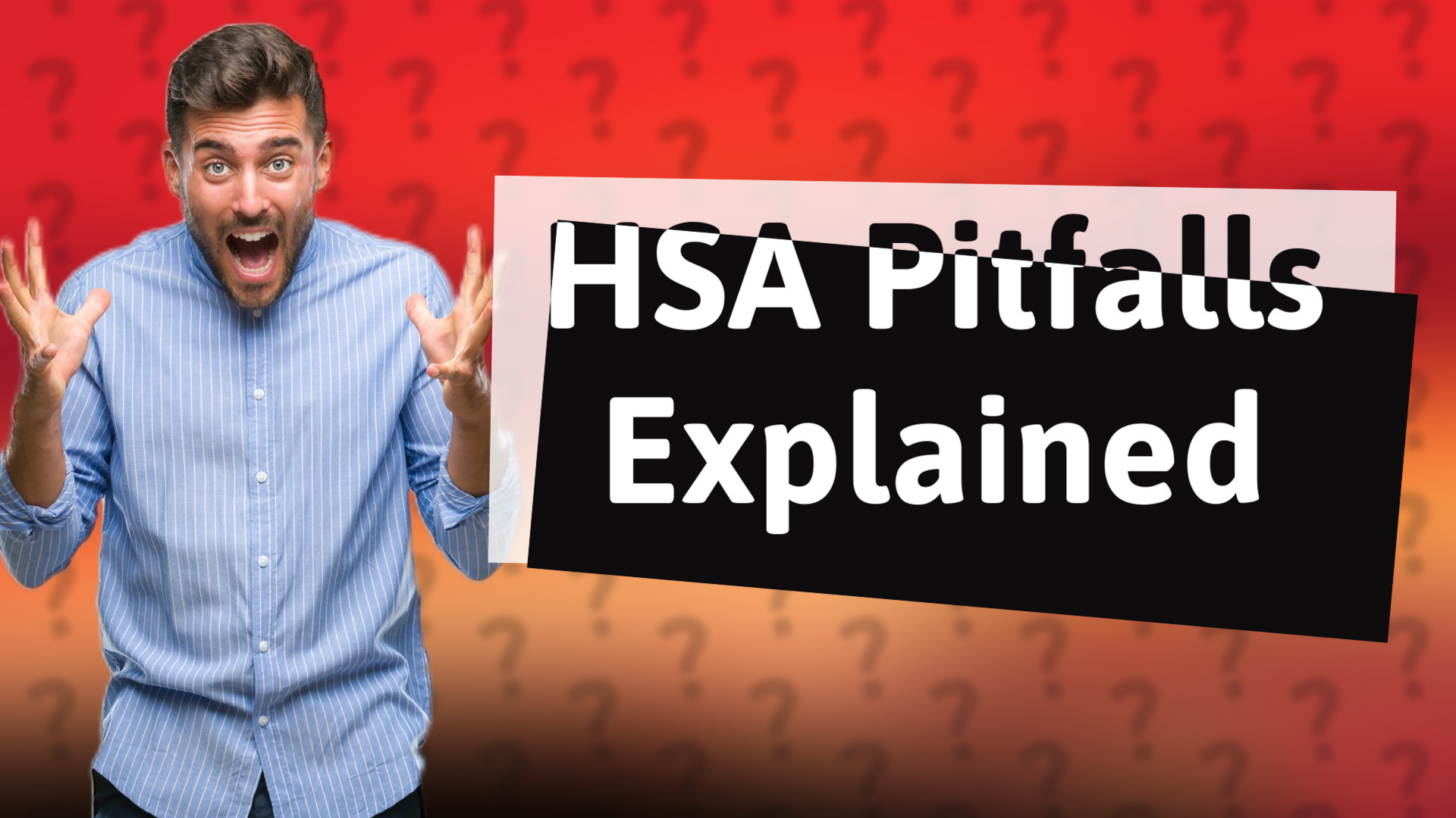 HSA Pitfalls Explained