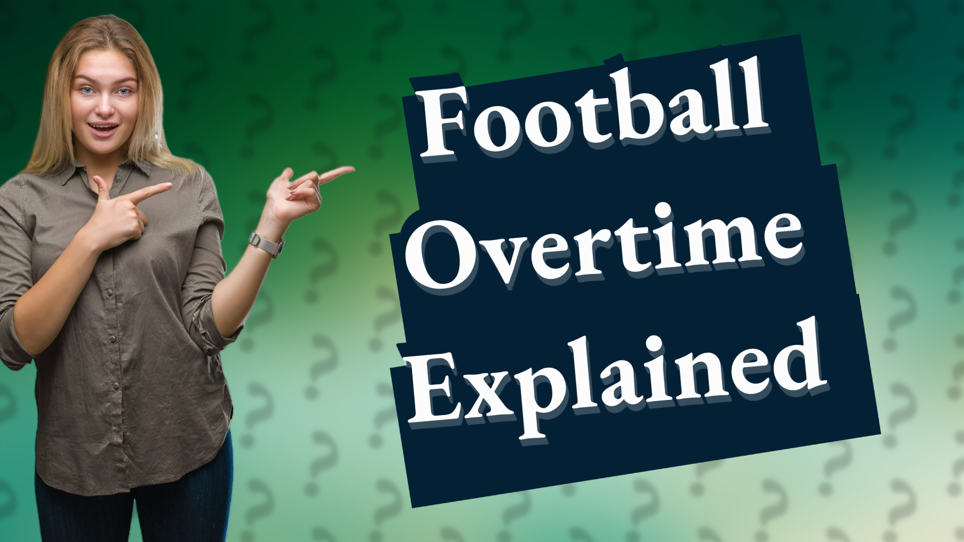 Football Overtime Explained