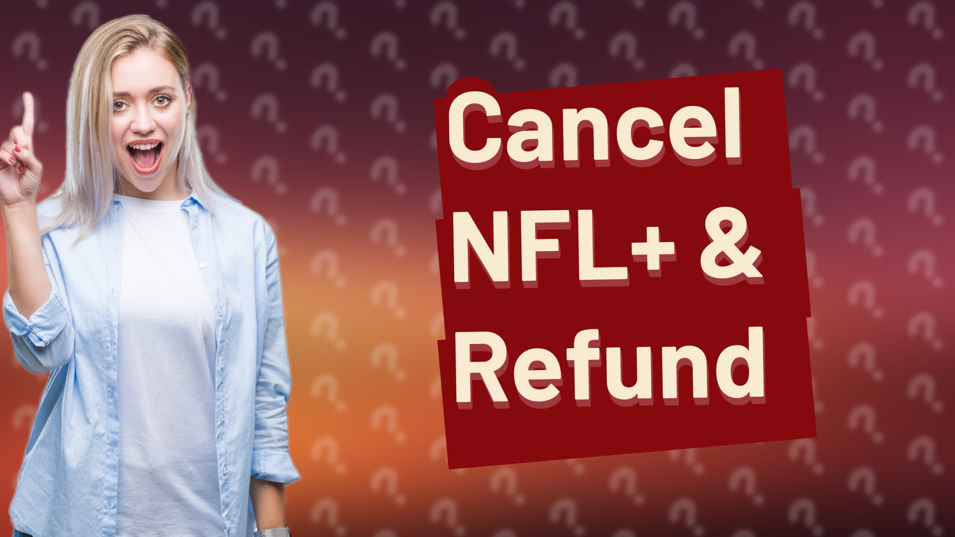 Cancel NFL+ & Refund
