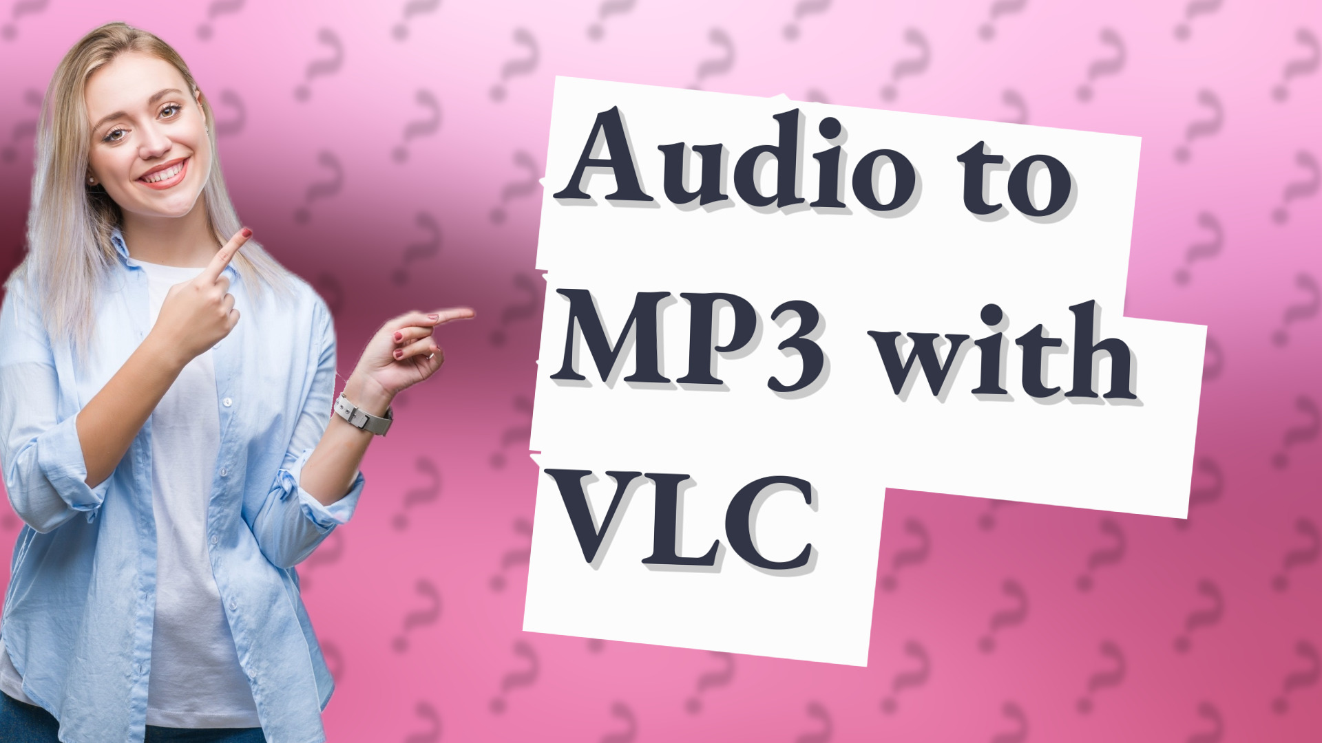 Audio to MP3 with VLC
