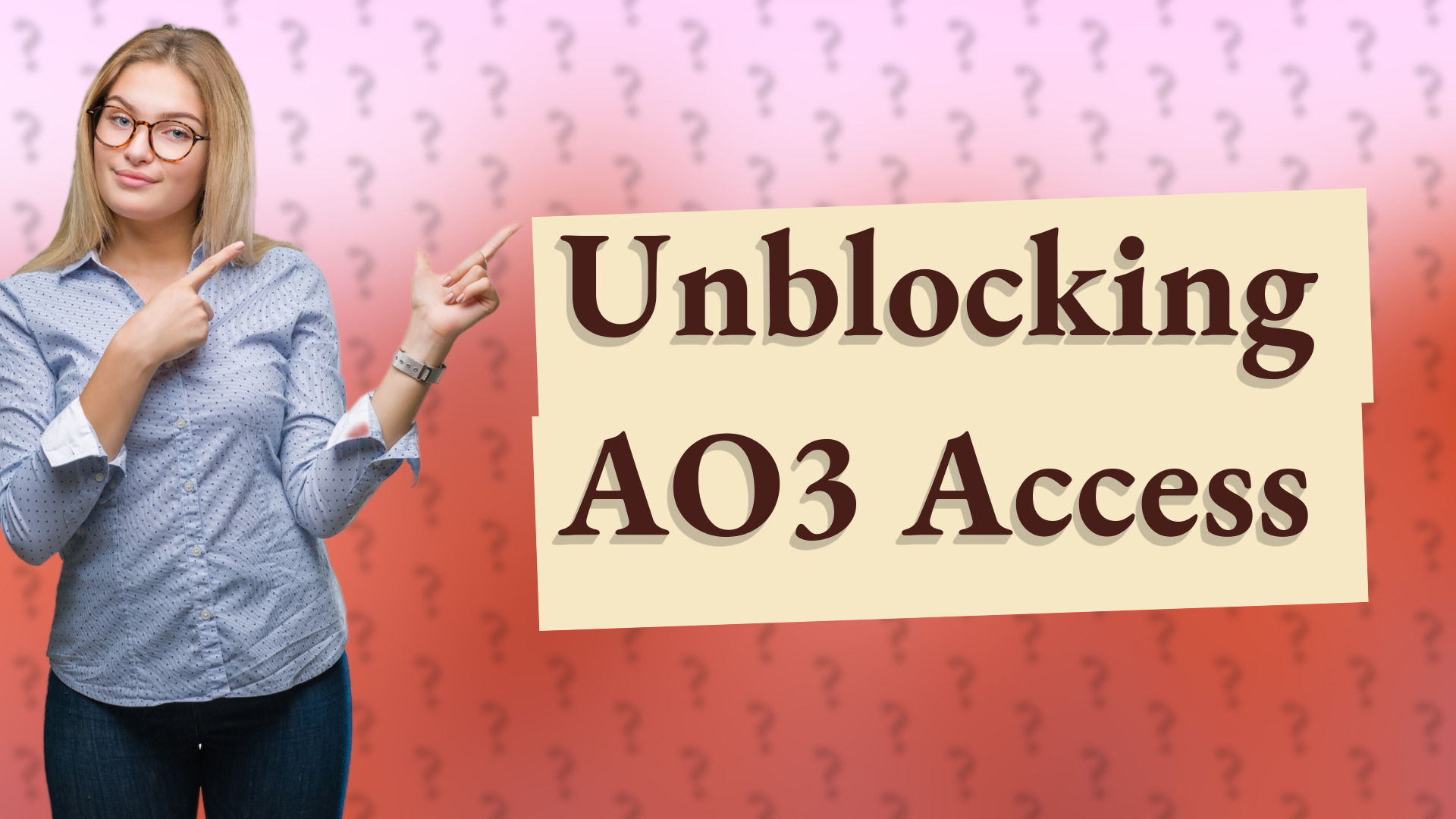 Unblocking AO3 Access