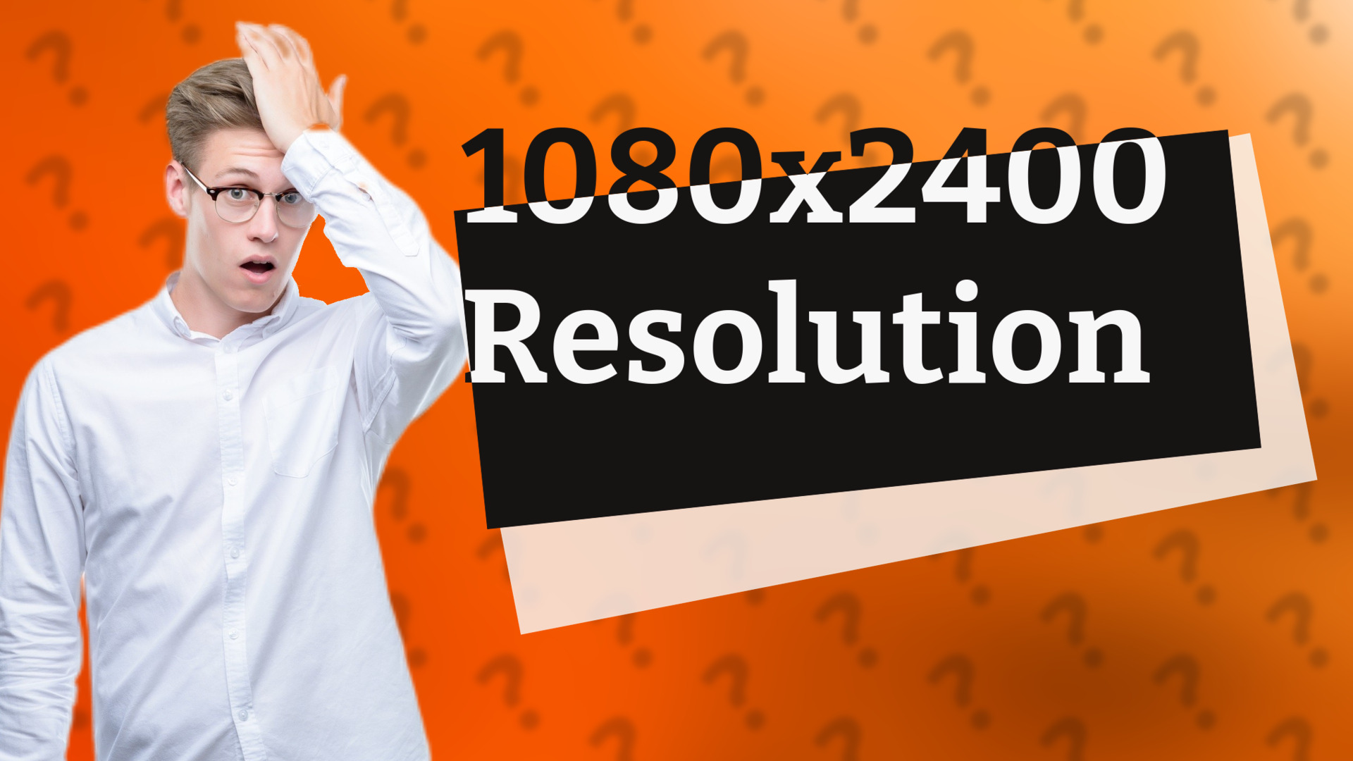 1080x2400 Resolution